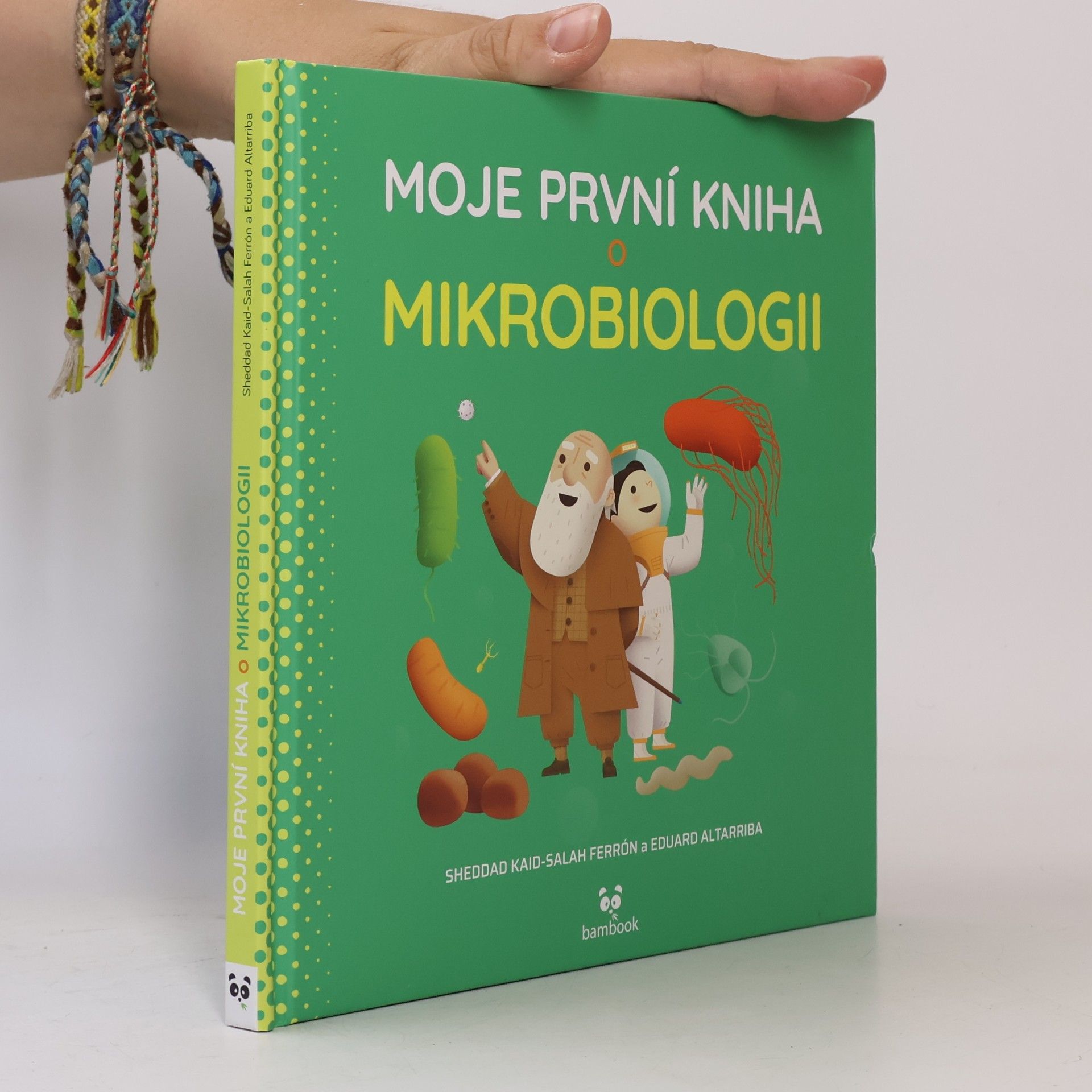 Sheddad Kaid-Salah Ferrón Moje první kniha o mikrobiologii