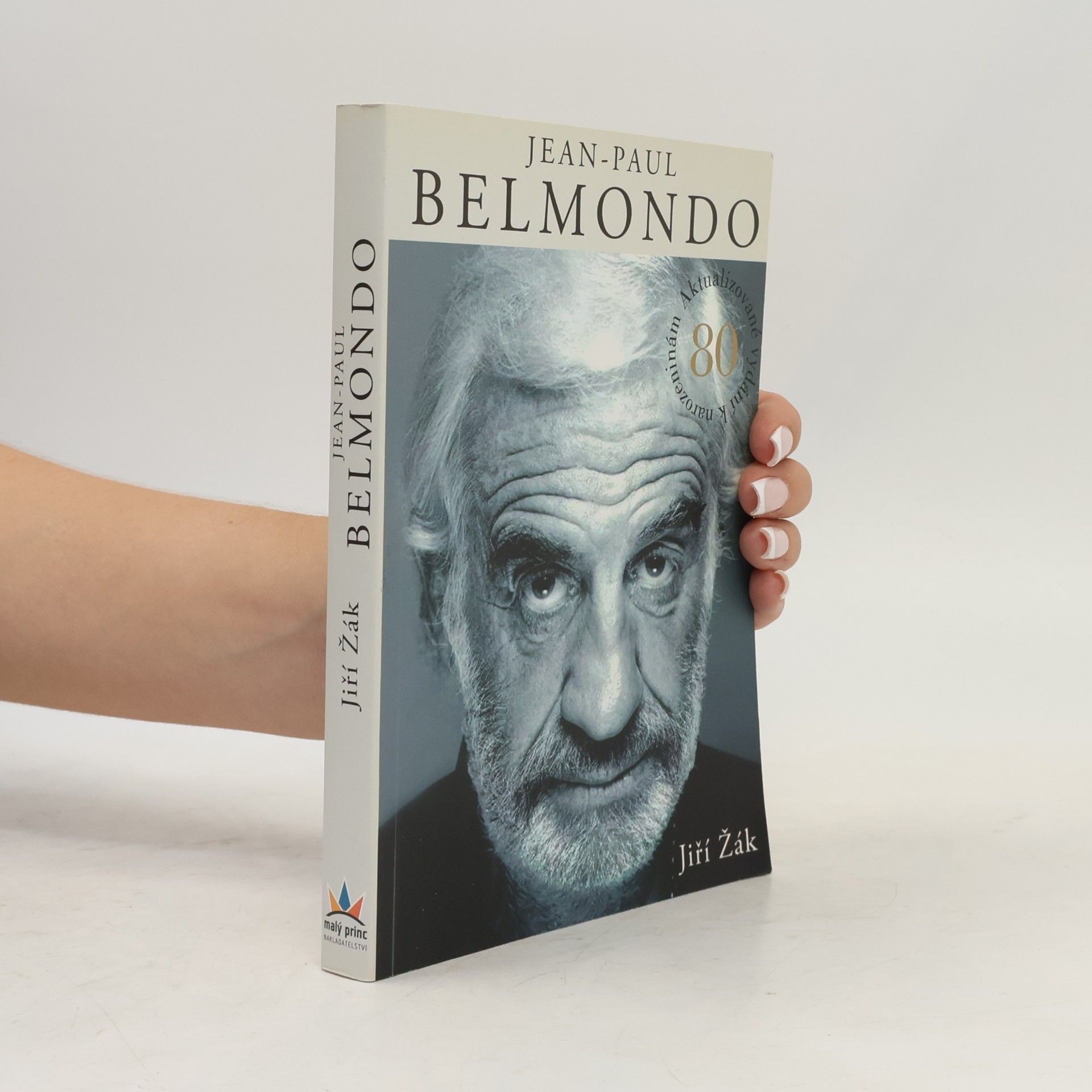 Jean-Paul Belmondo: Autorizované vydání k 80. narozeninám