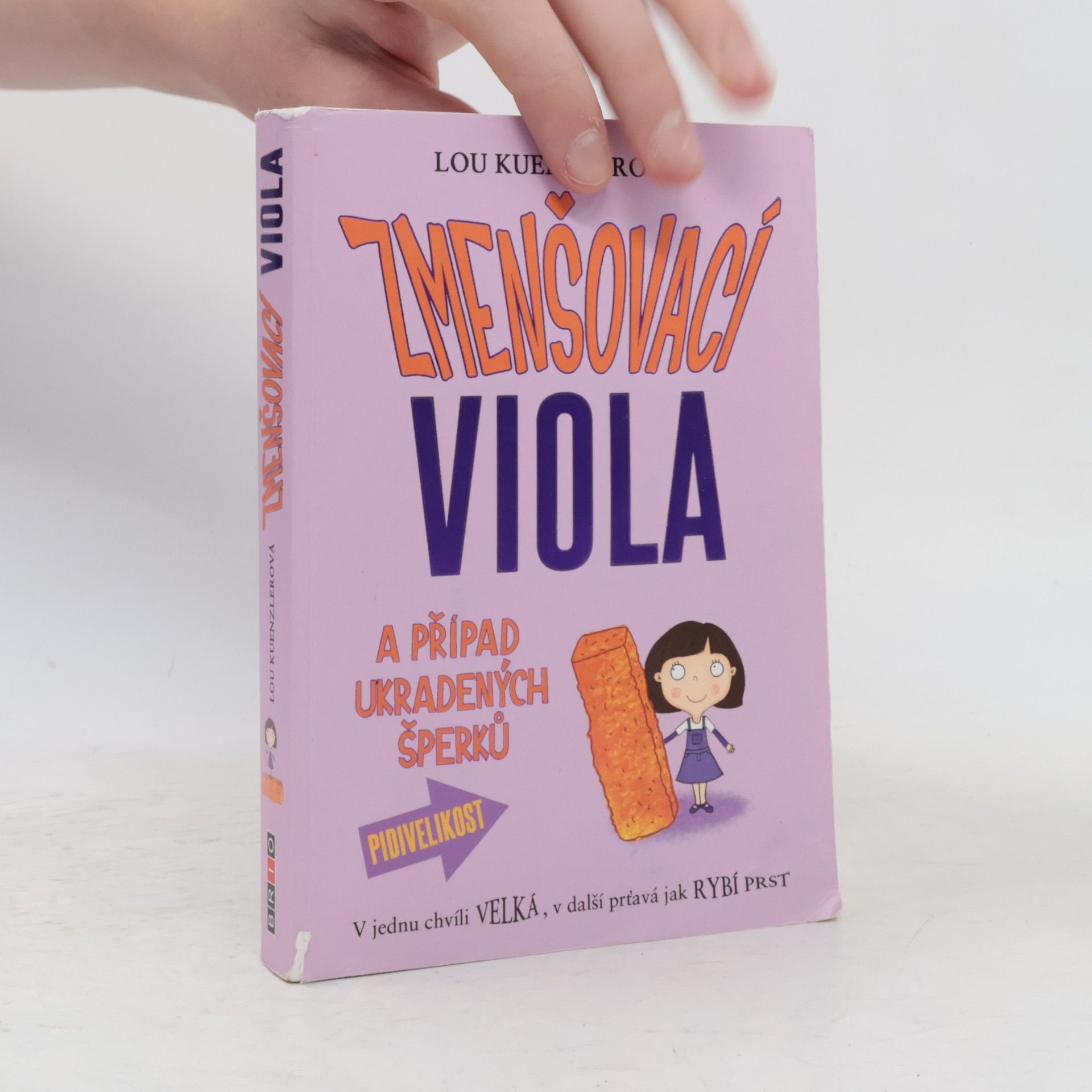 Lou Kuenzler Zmenšovací Viola a případ ukradených šperků
