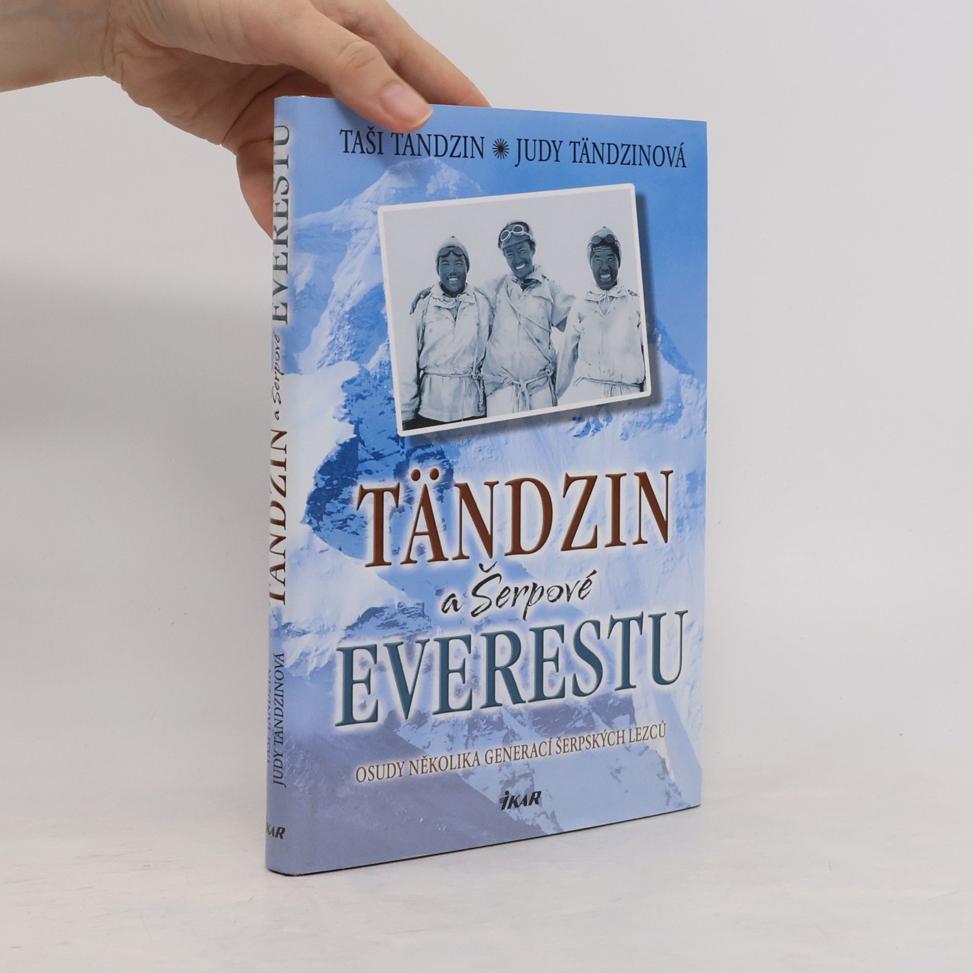Judy Tändzin Tändzin a Šerpové Everestu