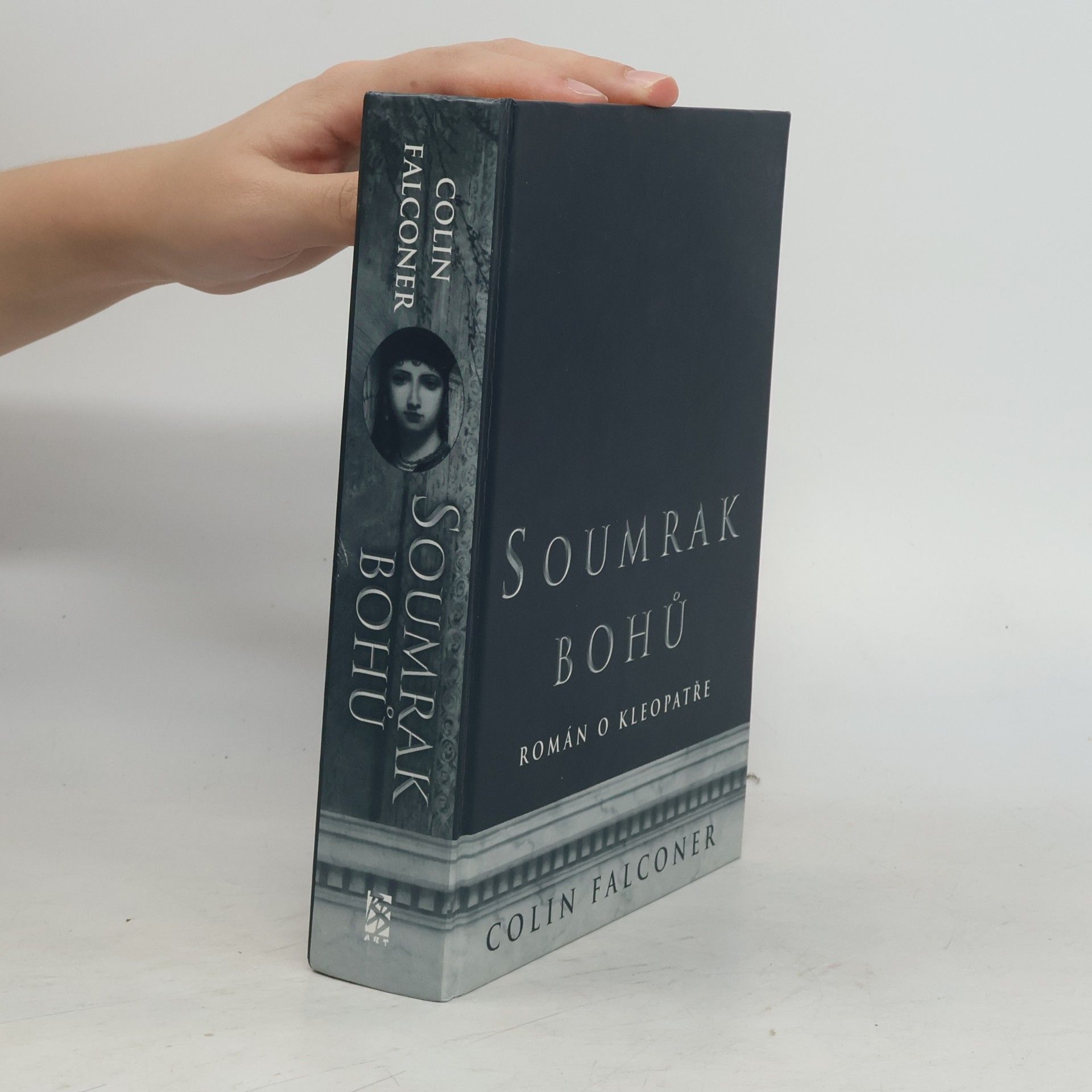 Colin Falconer Soumrak bohů – román o Kleopatře