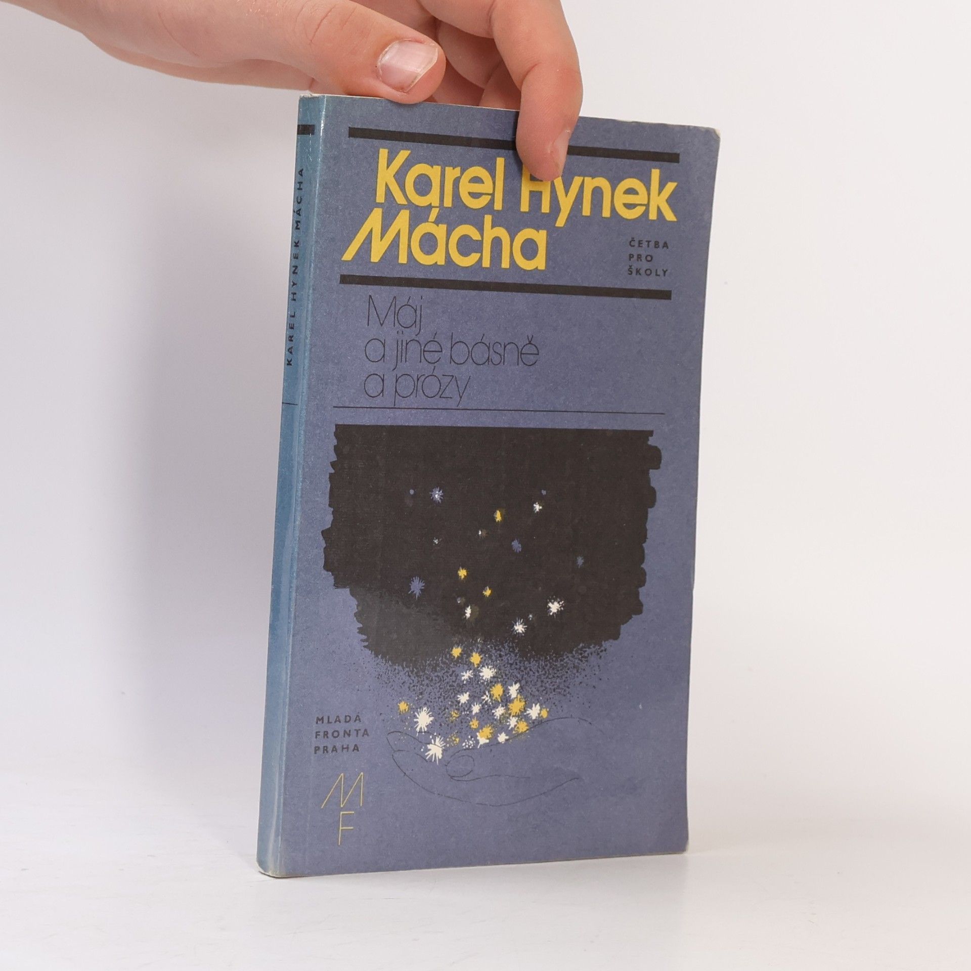 Karel Hynek Mácha Máj a jiné básně a prózy
