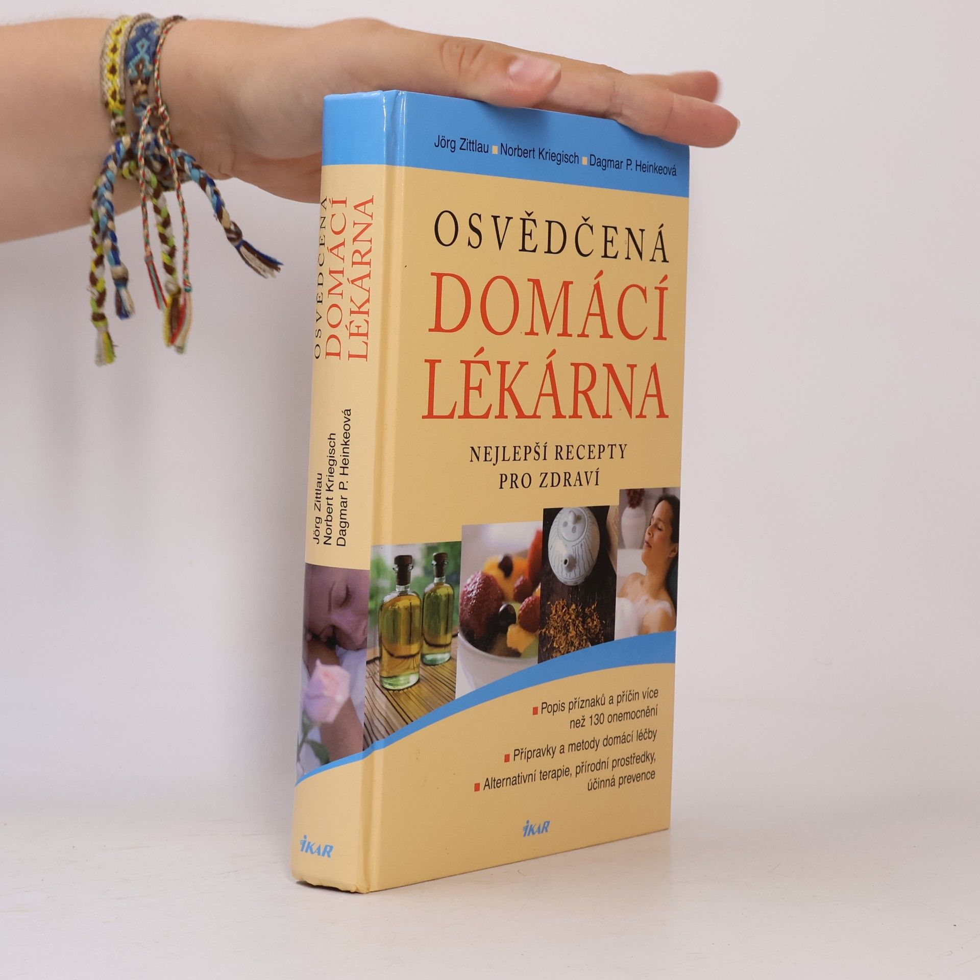 Osvědčená domácí lékárna : nejlepší recepty pro zdraví