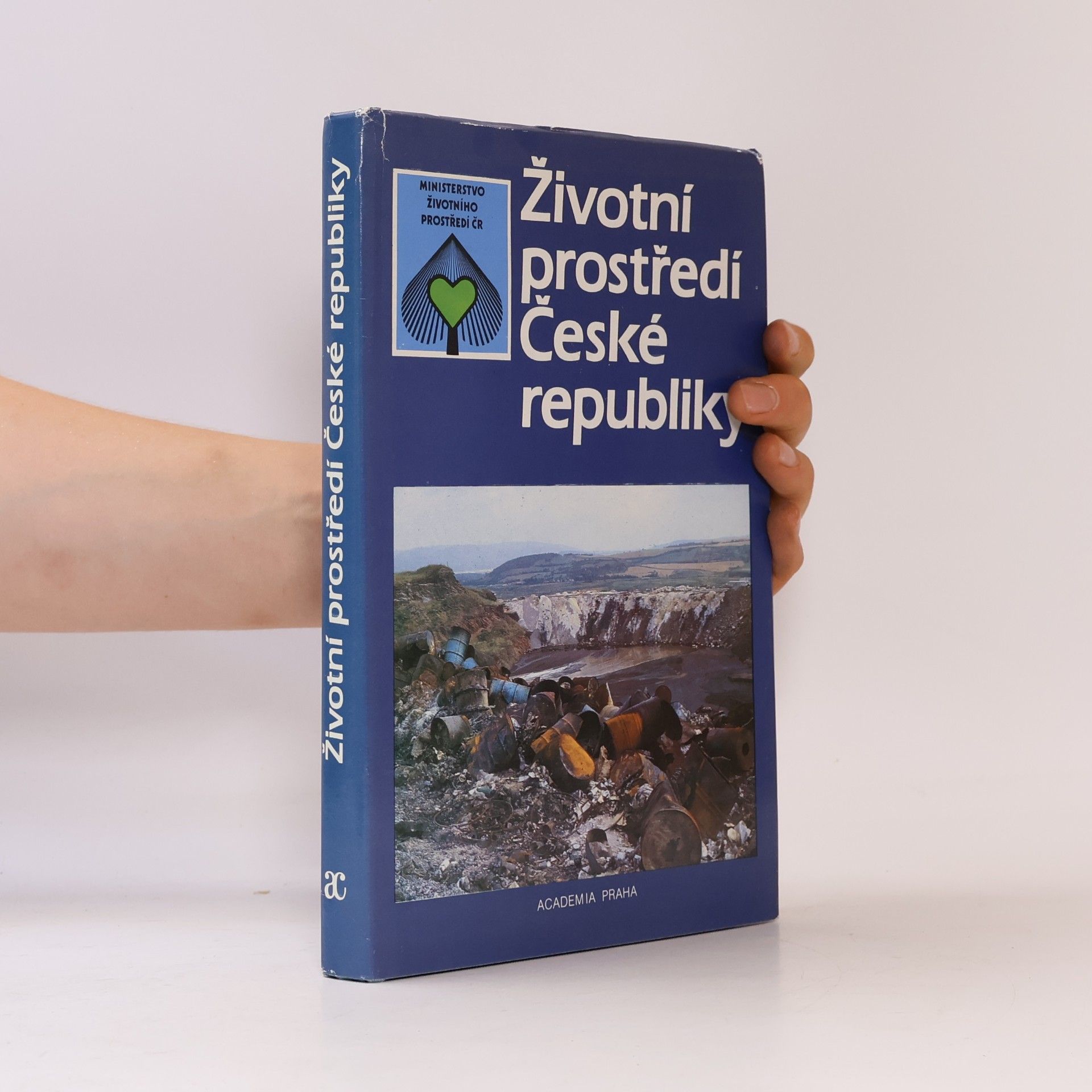 Jiří Cibulka Životní prostředí České republiky. Vývoj a stav do konce roku 1989