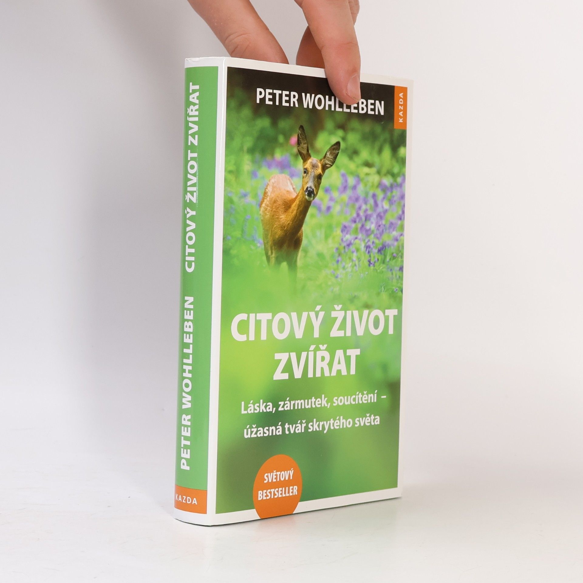 Citový život zvířat. Láska, zármutek, soucítění - úžasná tvář skrytého světa