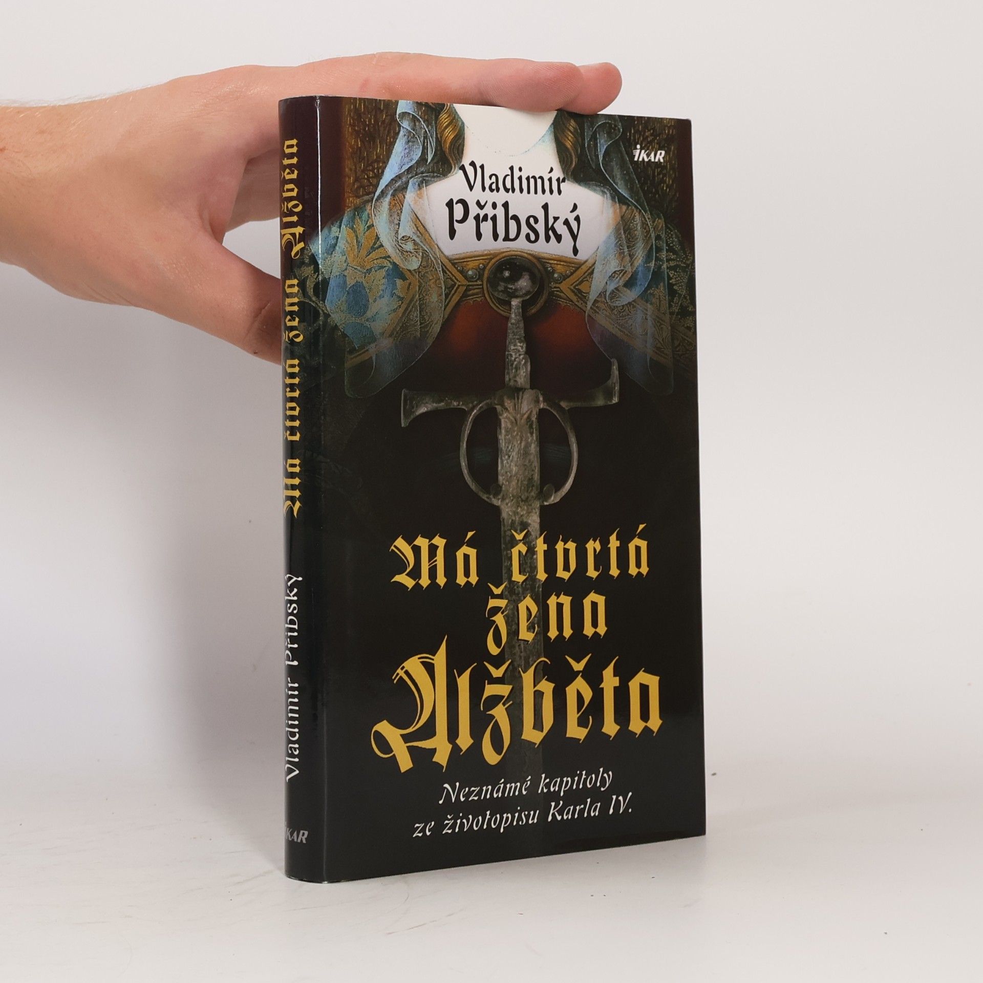 Vladimír Přibský Má čtvrtá žena Alžběta