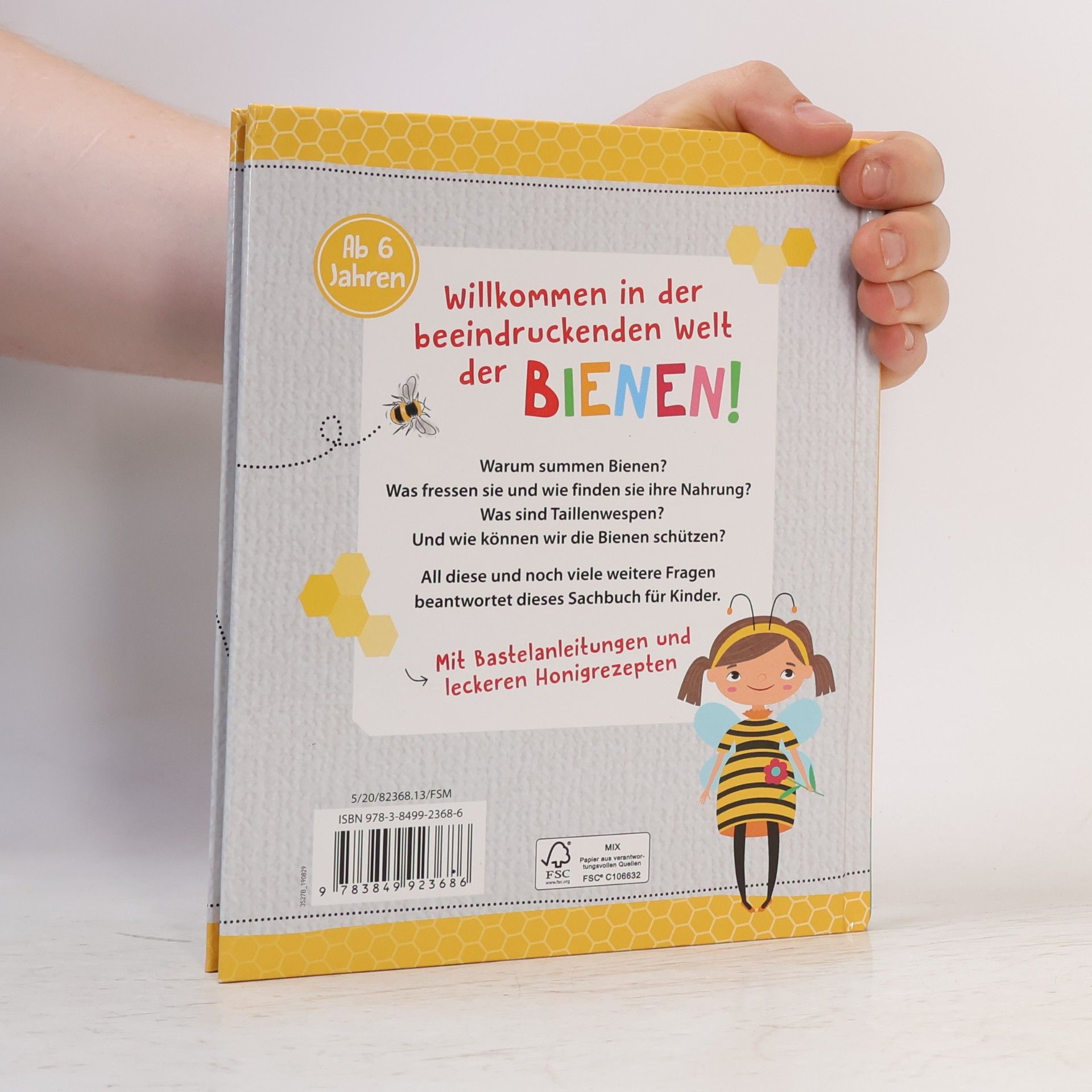 Carola von Kessel Die Biene - Ein Sachbuch für Kinder