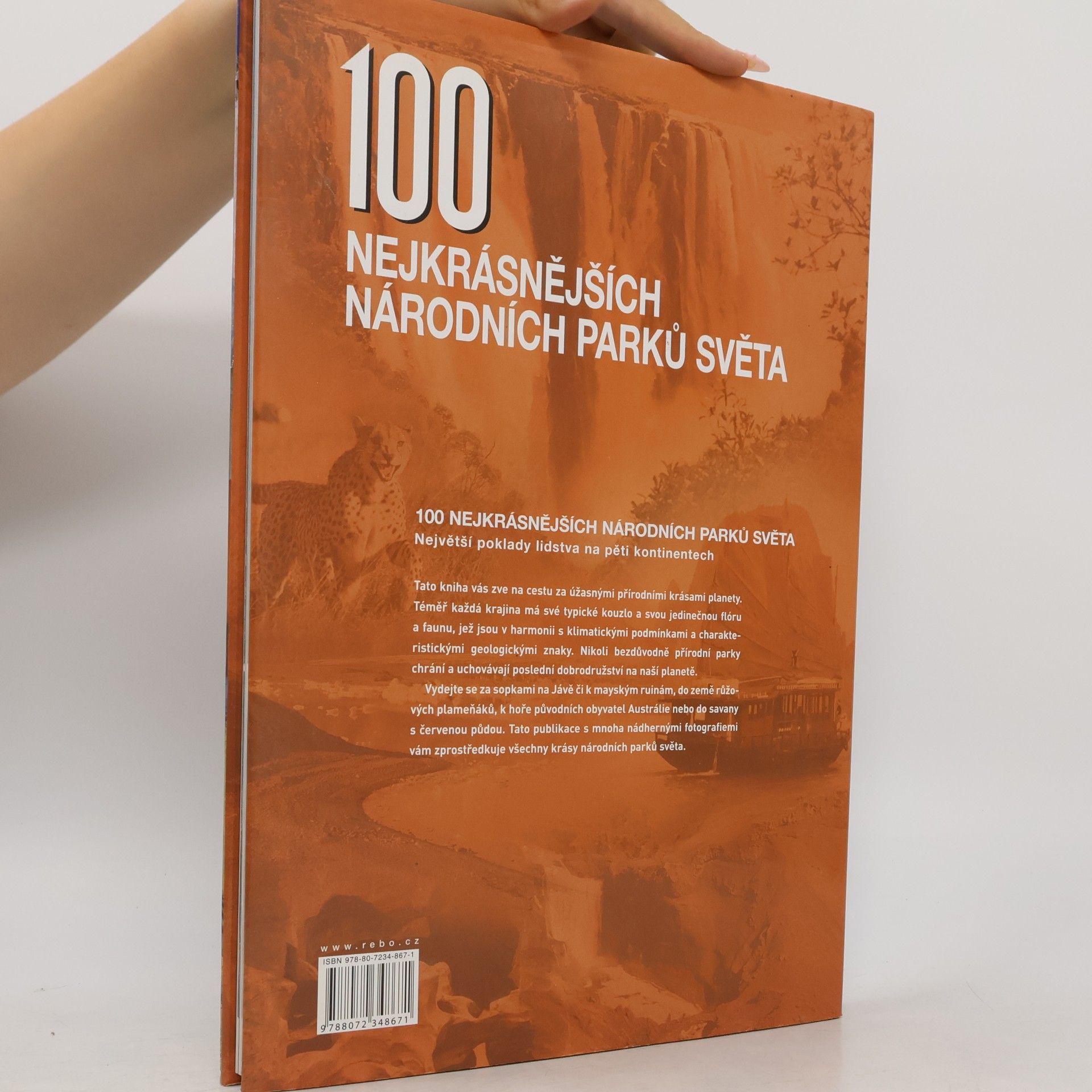 Hanns Joachim Neubert 100 nejkrásnějších národních parků světa: Cesta pěti kontinenty