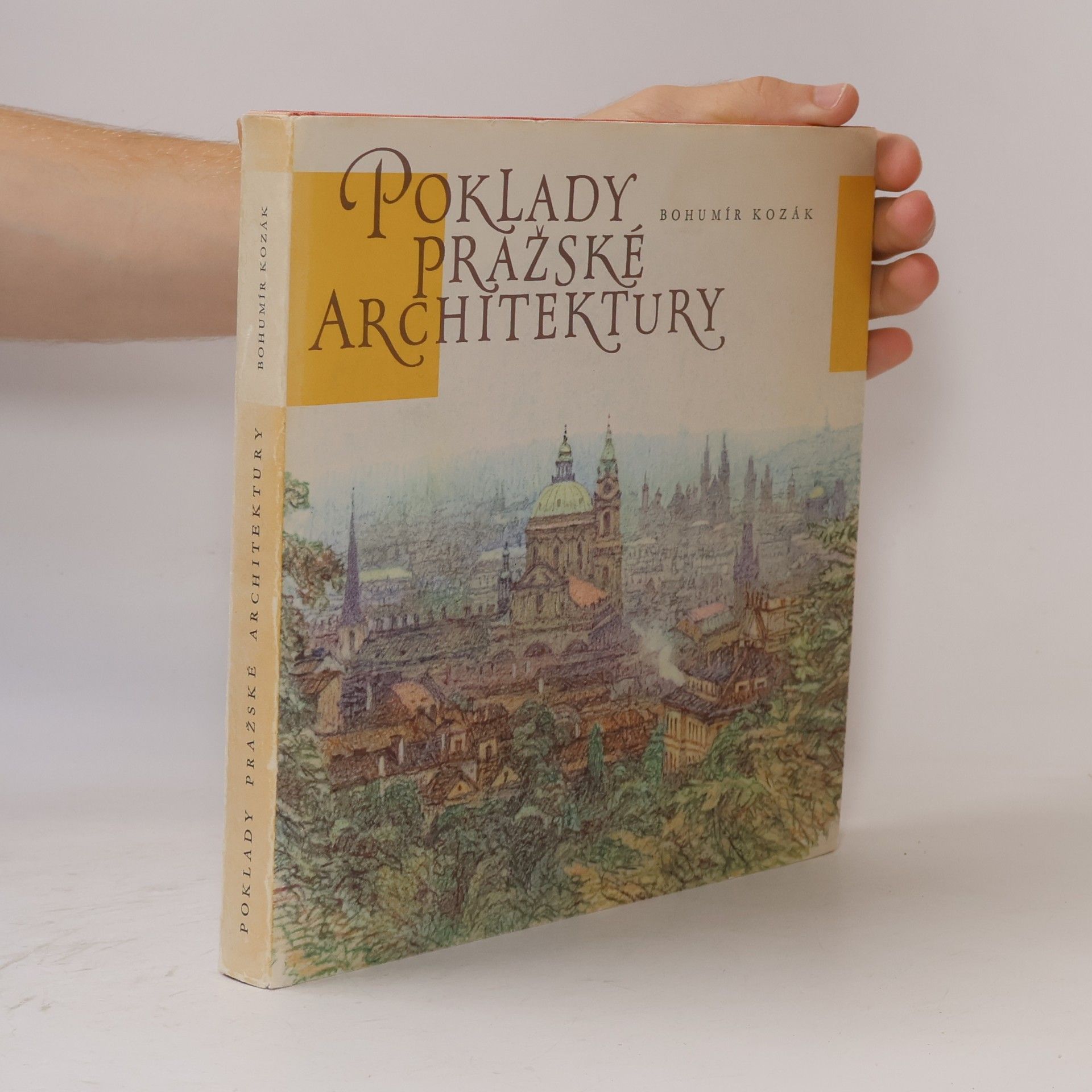 Bohumír Kozák Poklady pražské architektury