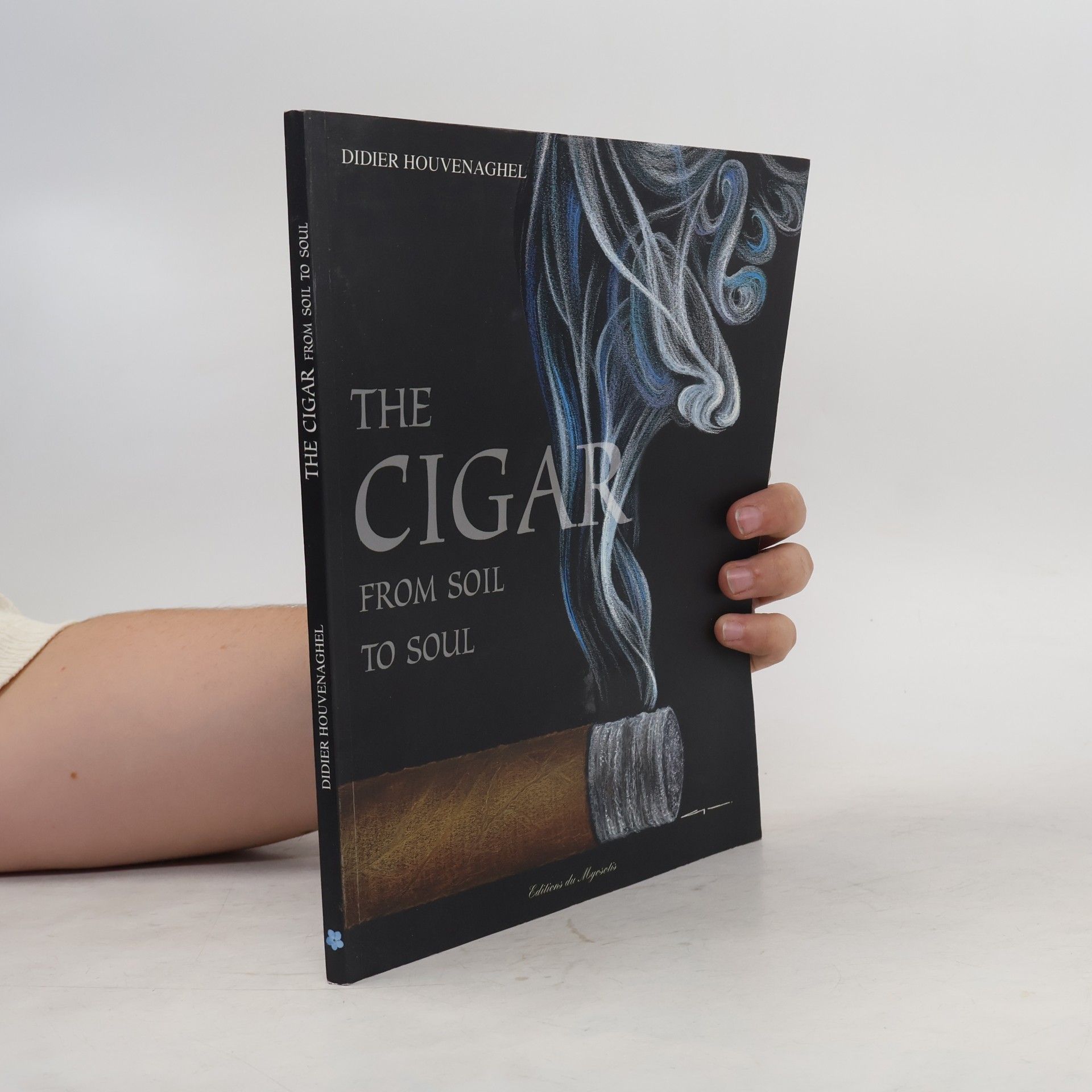 Didier Houvenaghel The Cigar From Soil to Soul