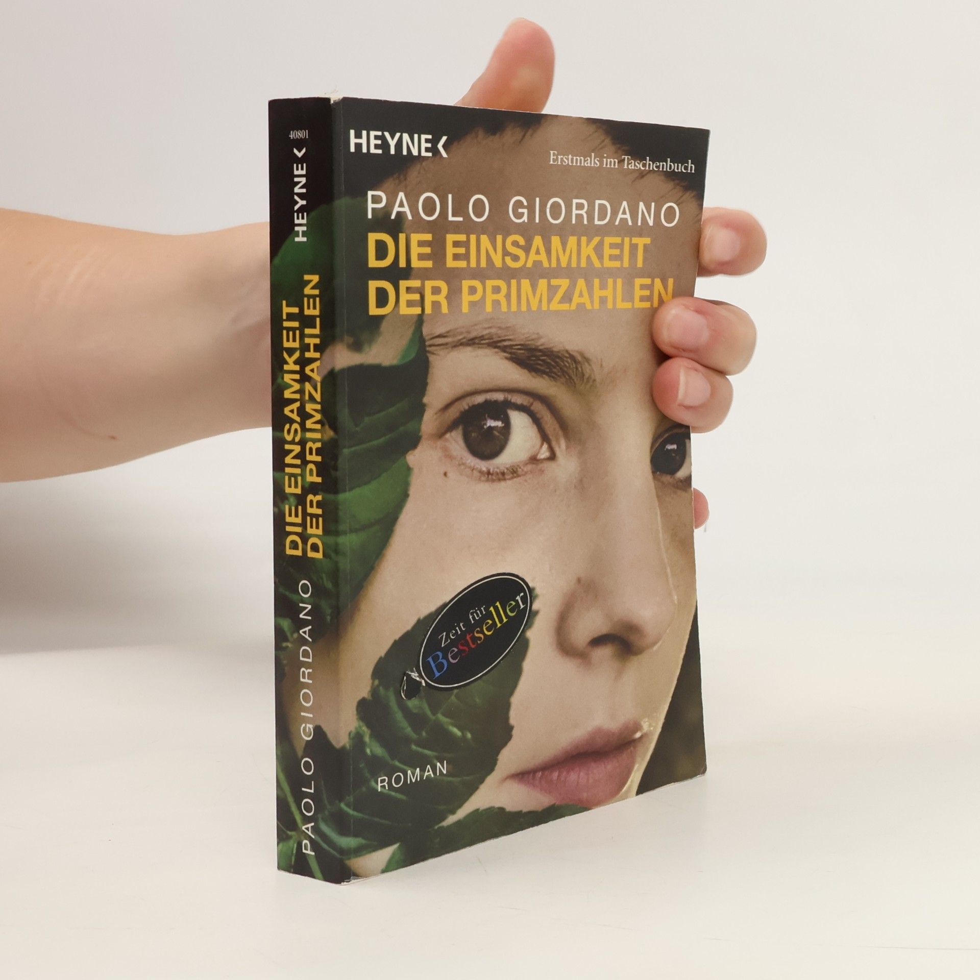 Paolo Giordano Die Einsamkeit der Primzahlen