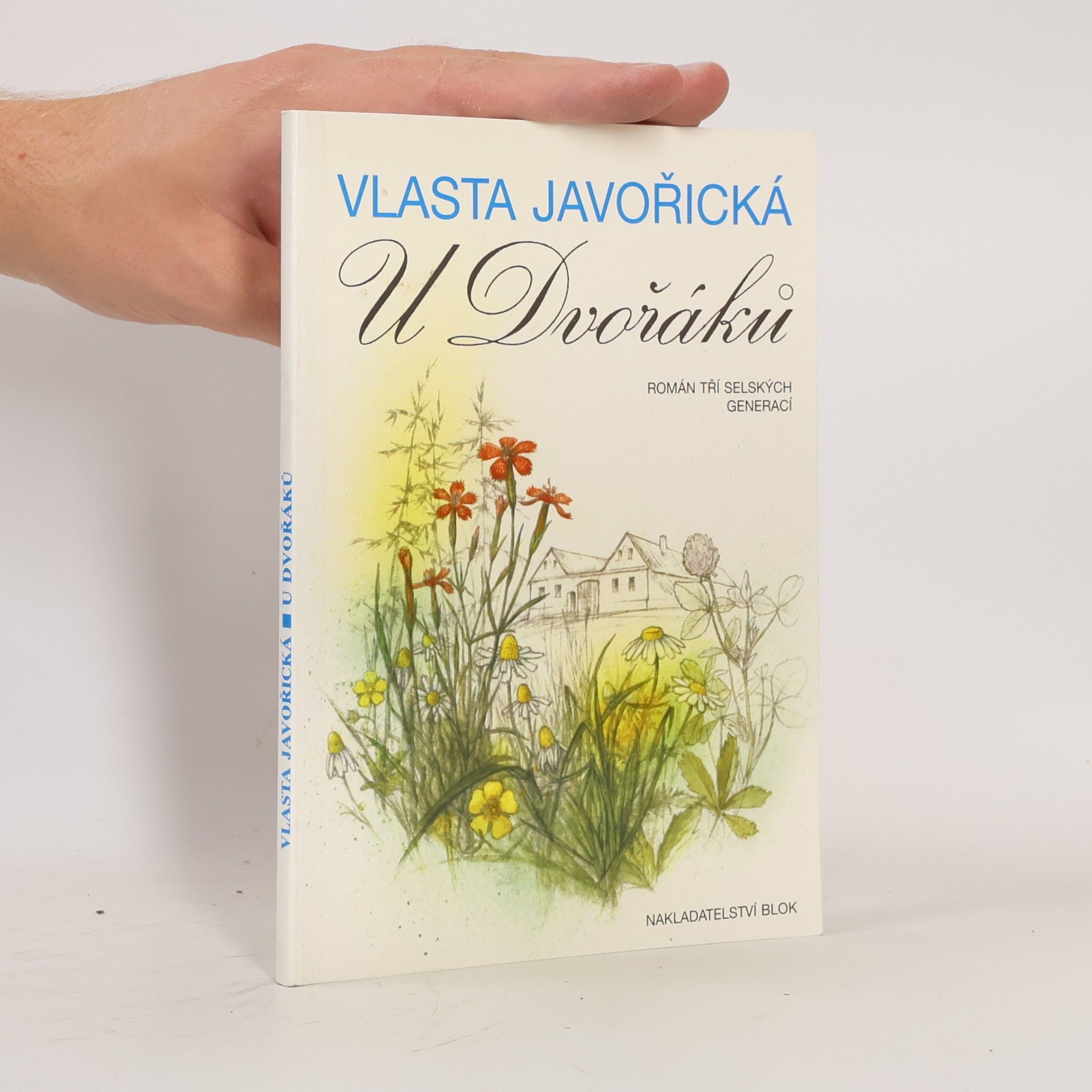 Vlasta Javořická U Dvořáků