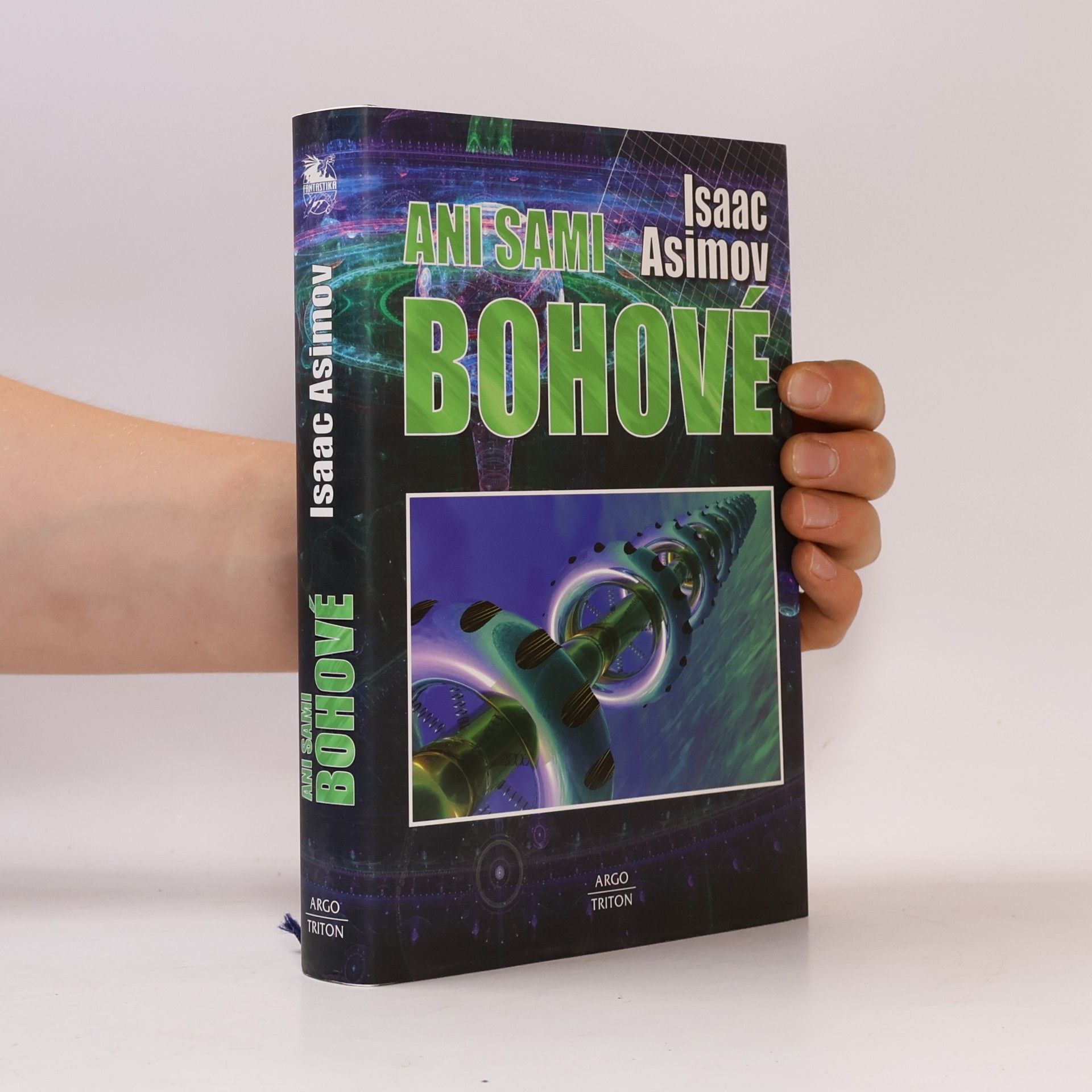 Isaac Asimov Ani sami bohové