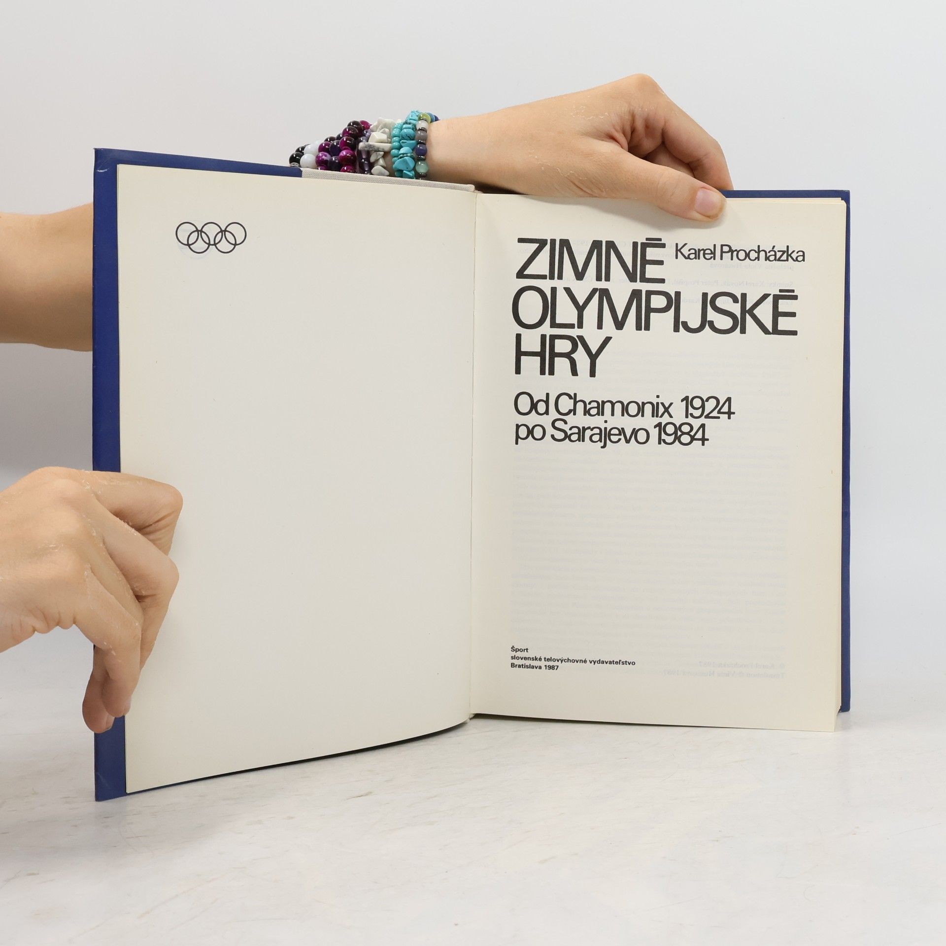 Karel Procházka Zimné olympijské hry. Od Chamonix 1924 po Sarajevo 1984