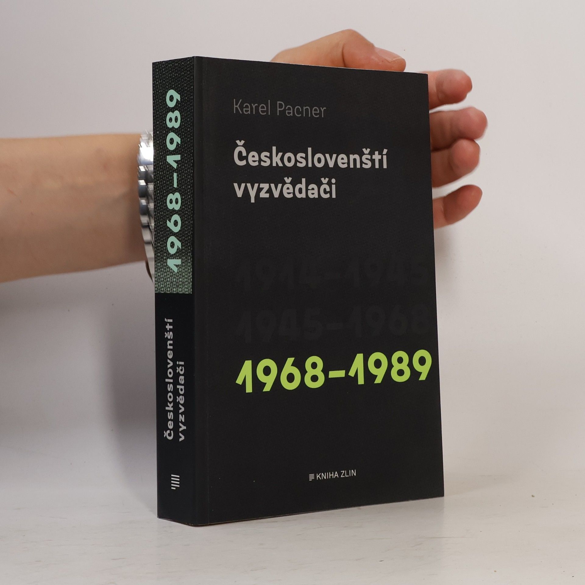 Českoslovenští vyzvědači. 1968-1989