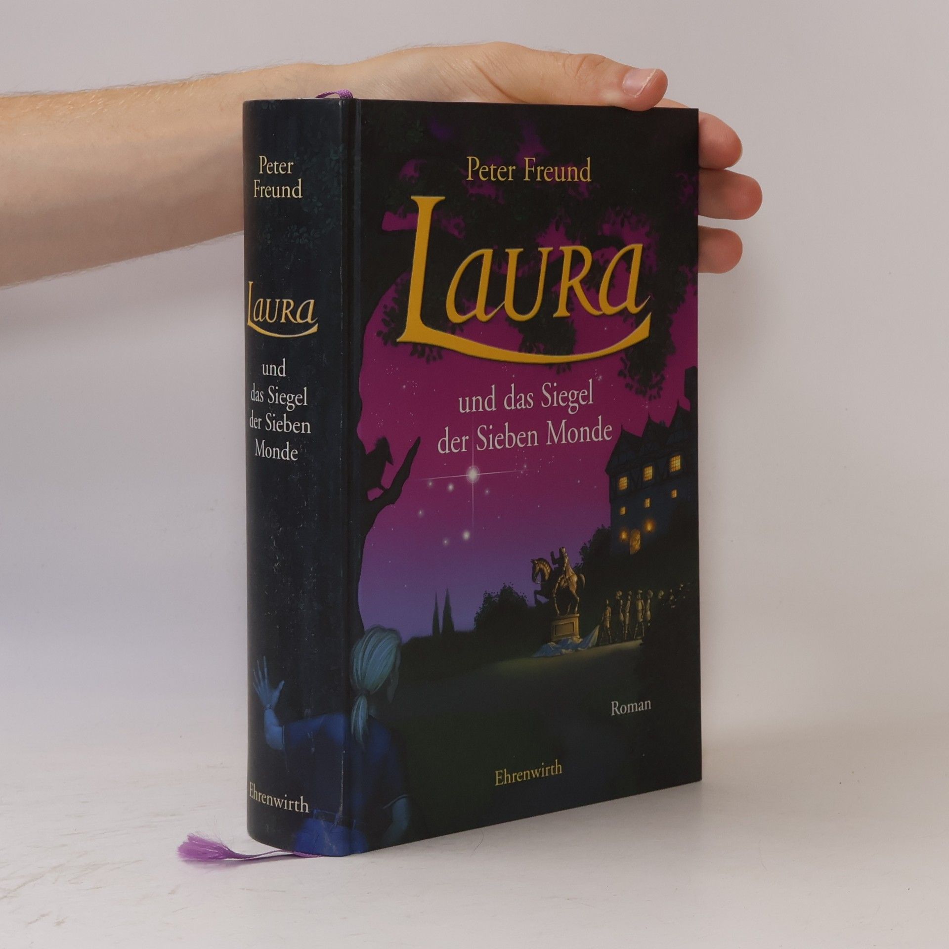 Peter Freund Laura und das Siegel der sieben Monde