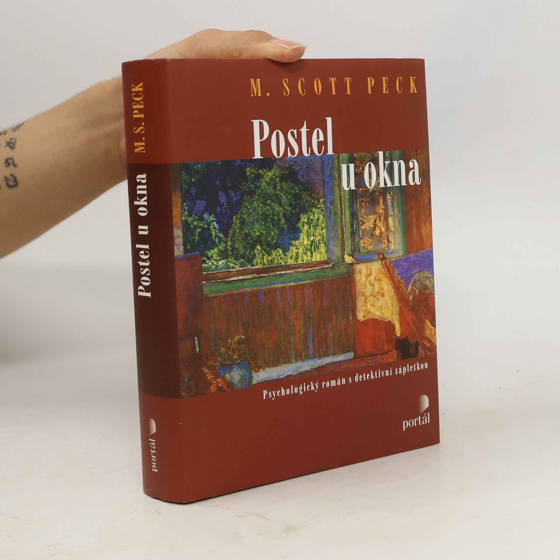 M. Scott Peck Postel u okna: Psychologický román s detektivní zápletkou