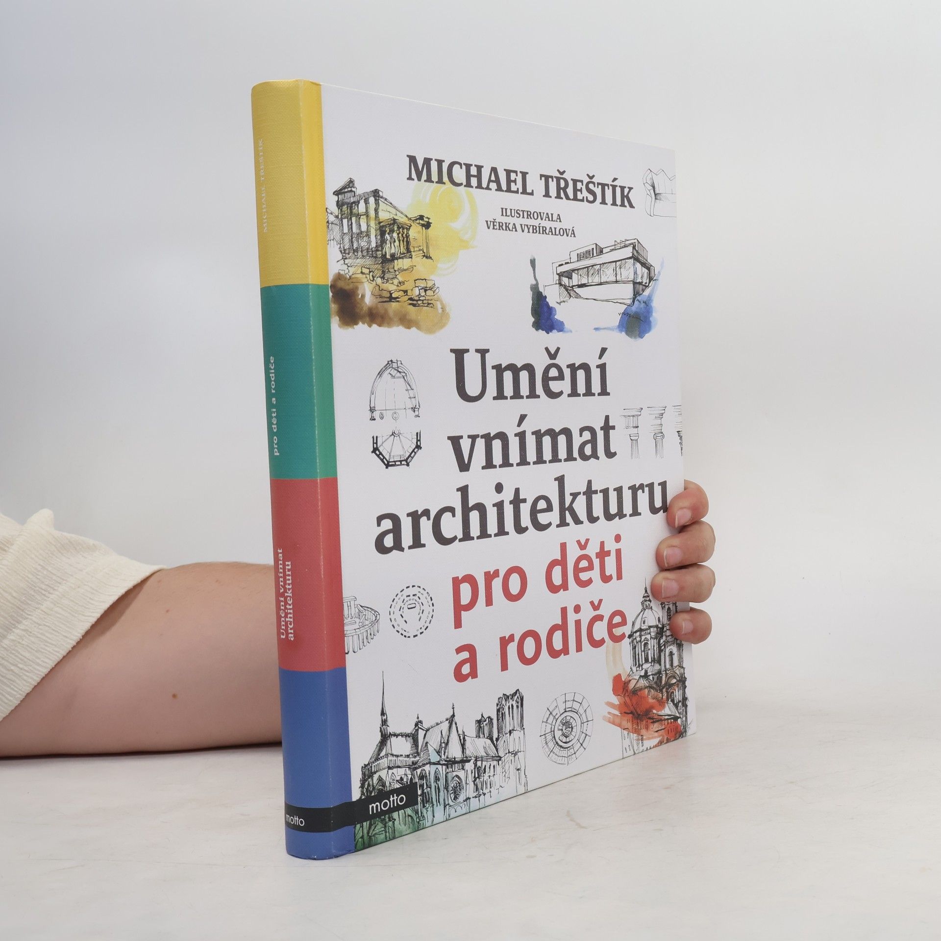 Michael Třeštík Umění vnímat architekturu pro děti a rodiče