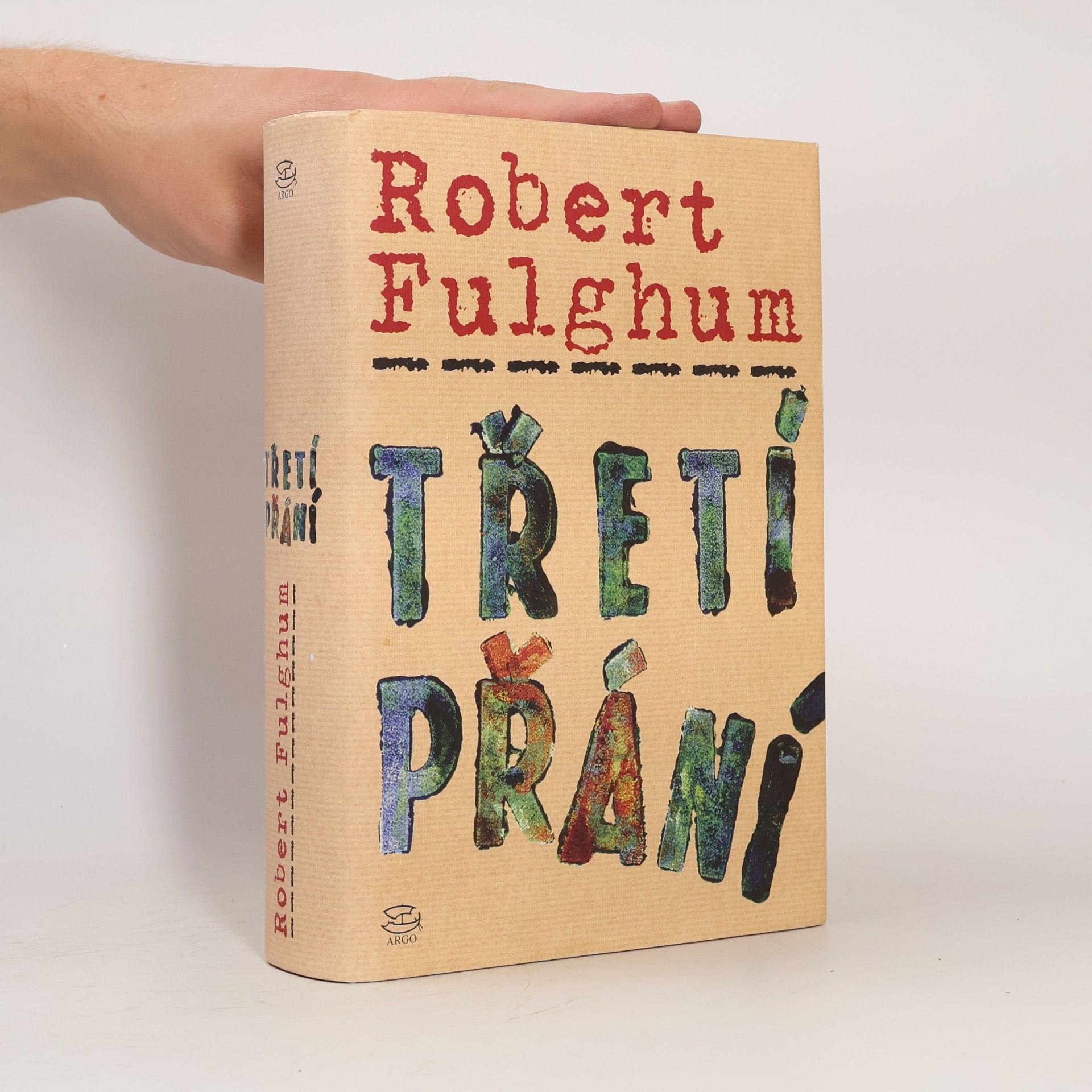 Robert Fulghum Třetí přání