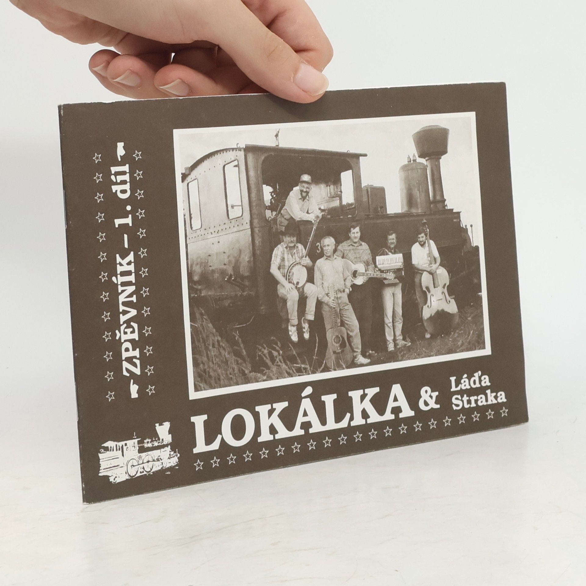 Ladislav Straka Lokálka a Láďa Straka. Díl 1 Zpěvník