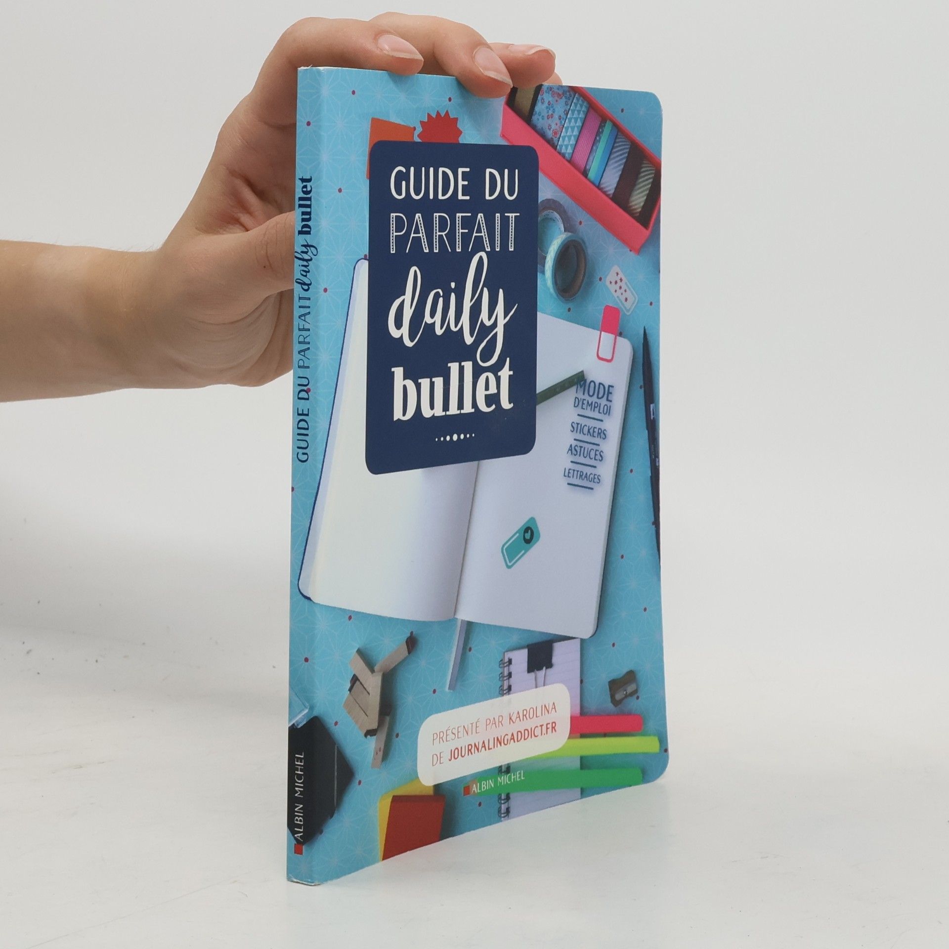 Karolina Guide du parfait daily bullet
