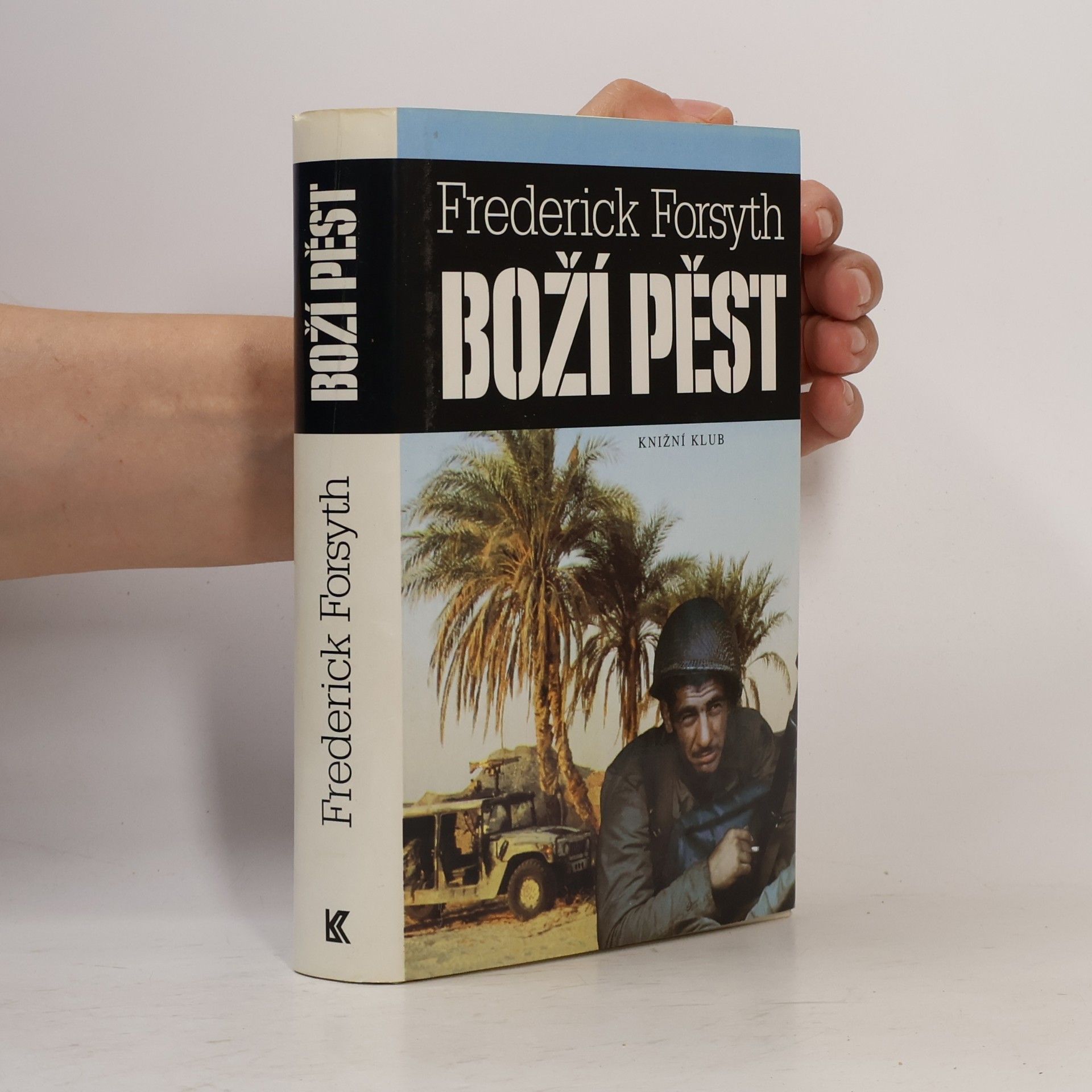 Frederick Forsyth Boží pěst