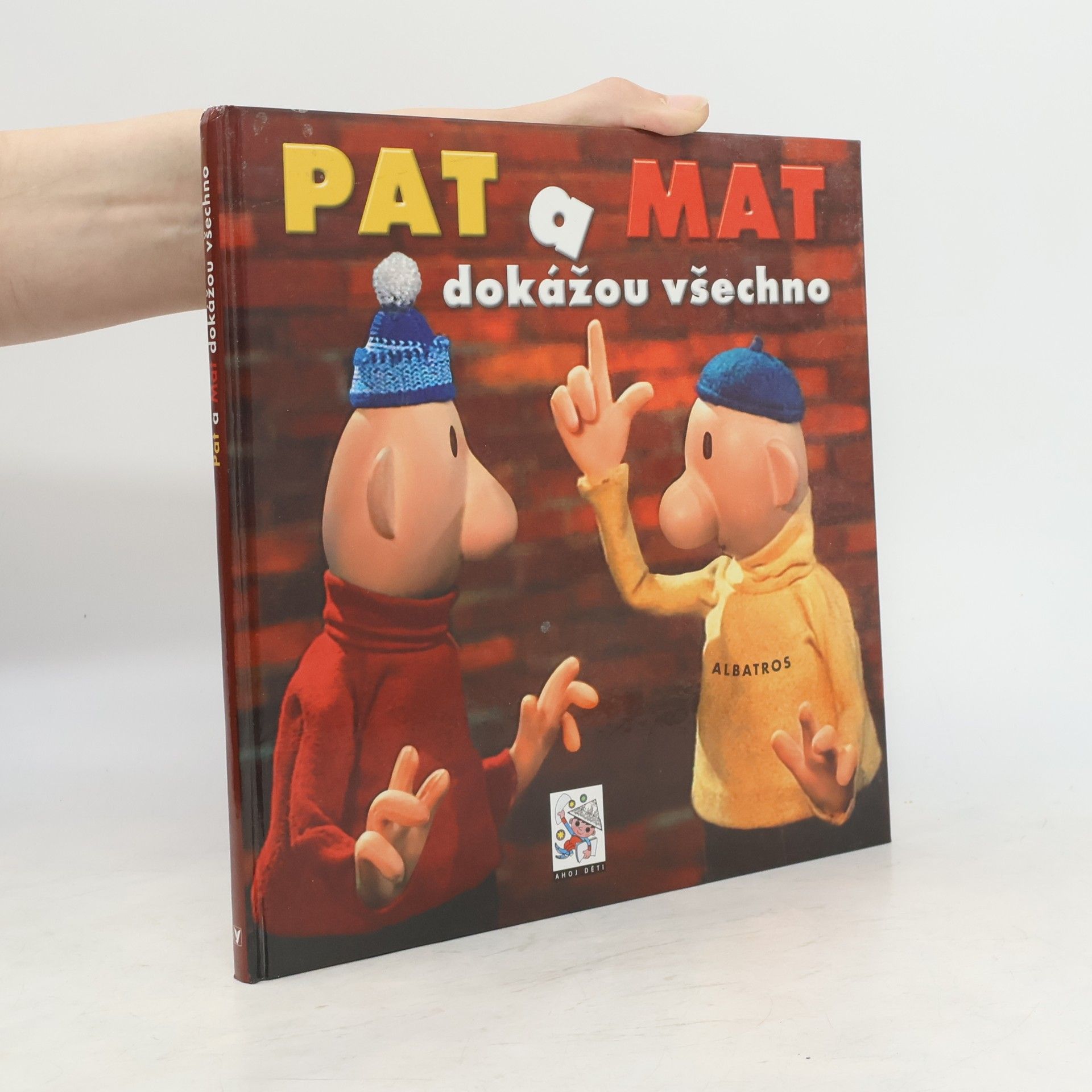 Pavel Sýkora Pat a Mat dokážou všechno