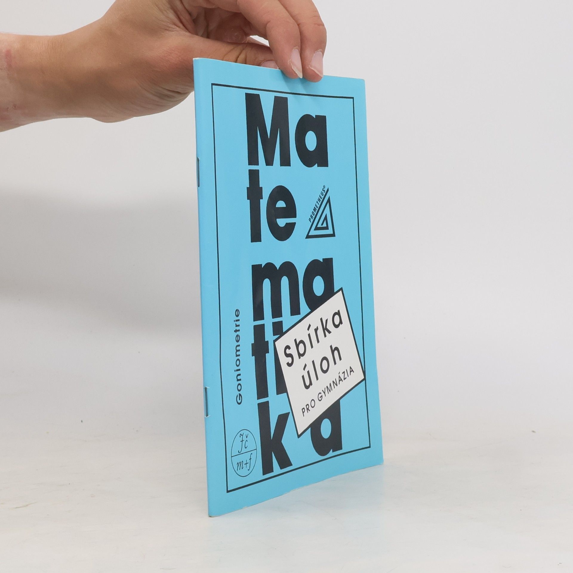 Sbírka úloh z matematiky pro gymnázia - Goniometrie