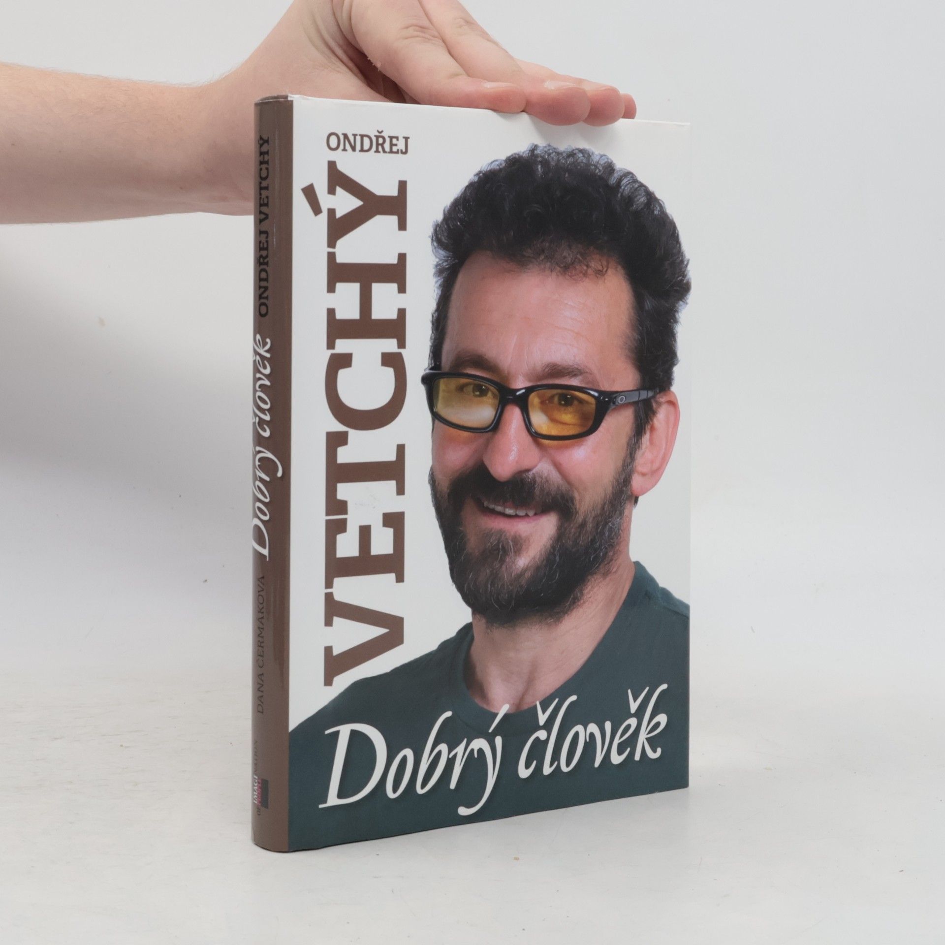 Čermáková Dana Ondřej Vetchý - dobrý člověk
