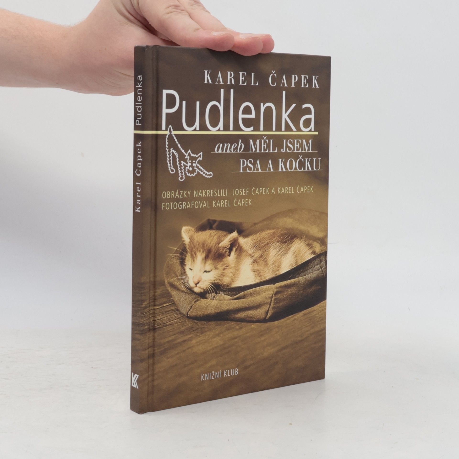 Karel Čapek Pudlenka, aneb, Měl jsem psa a kočku