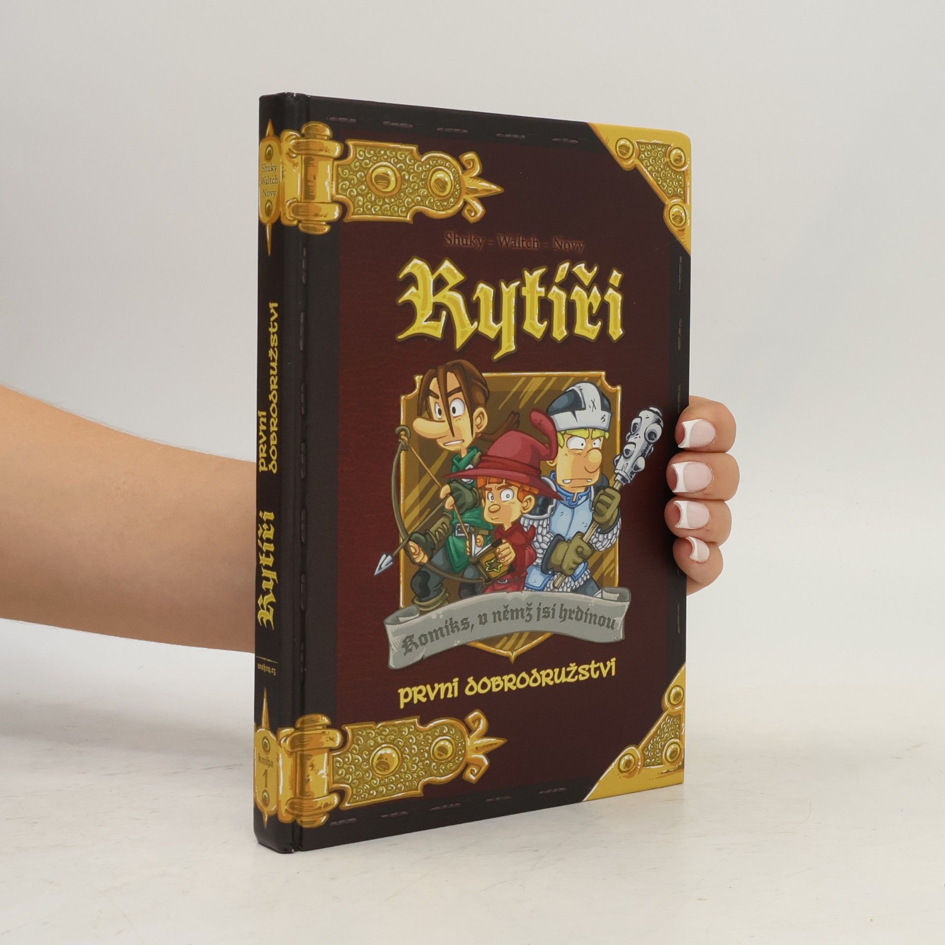 Waltch Rytíři: První dobrodružství