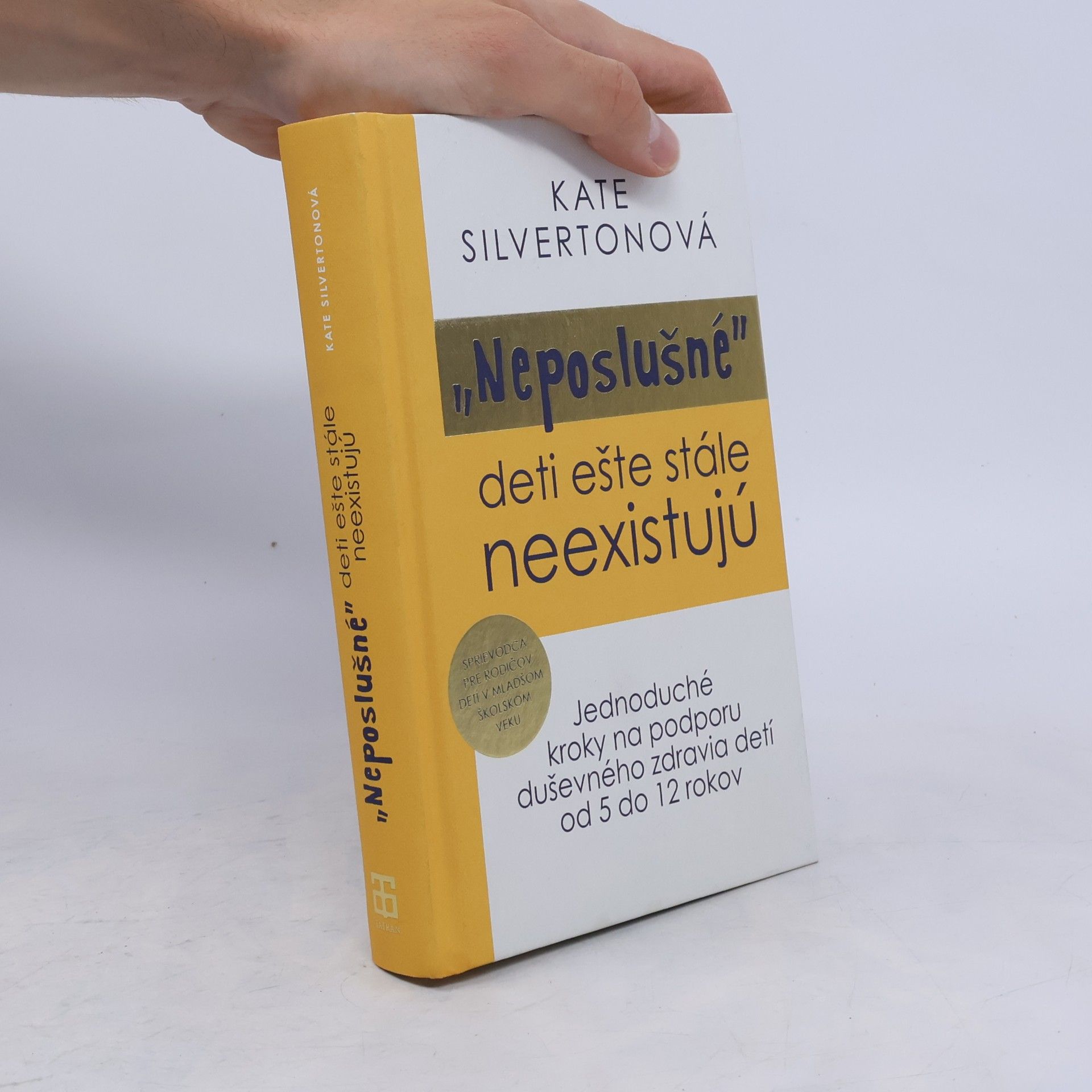 Kate Silverton Neposlušné deti ešte stále neexistujú