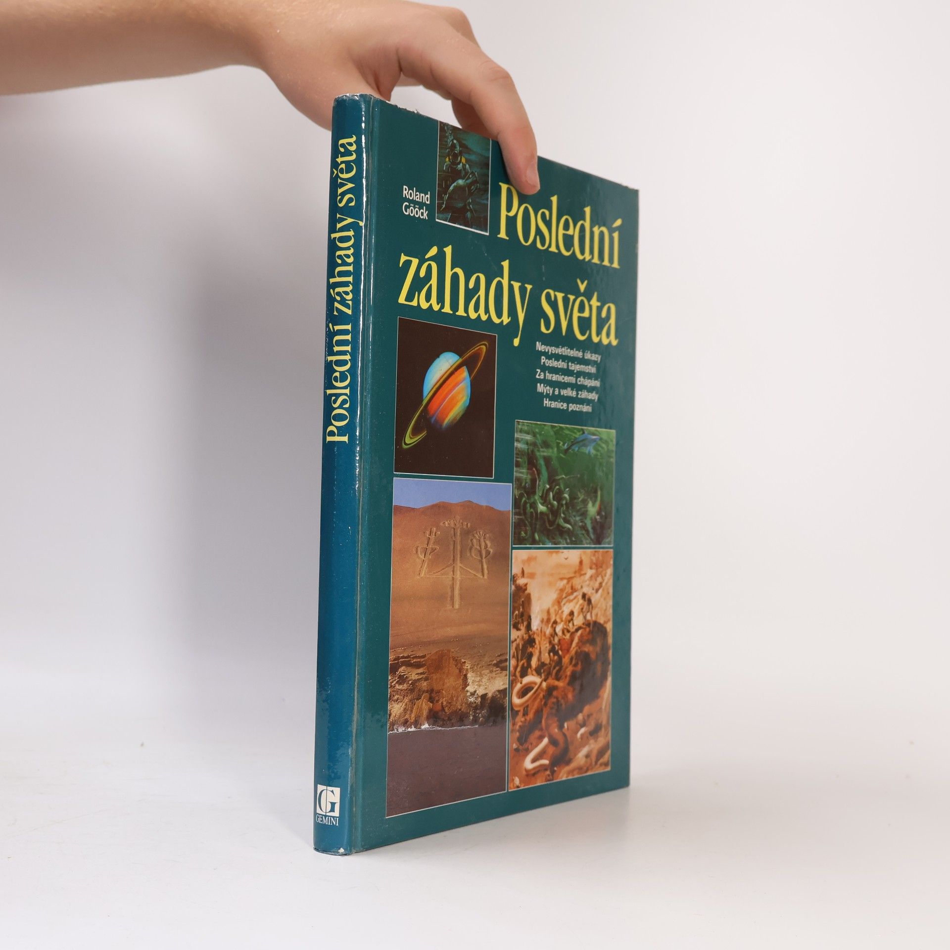 Roland Gööck Poslední záhady světa