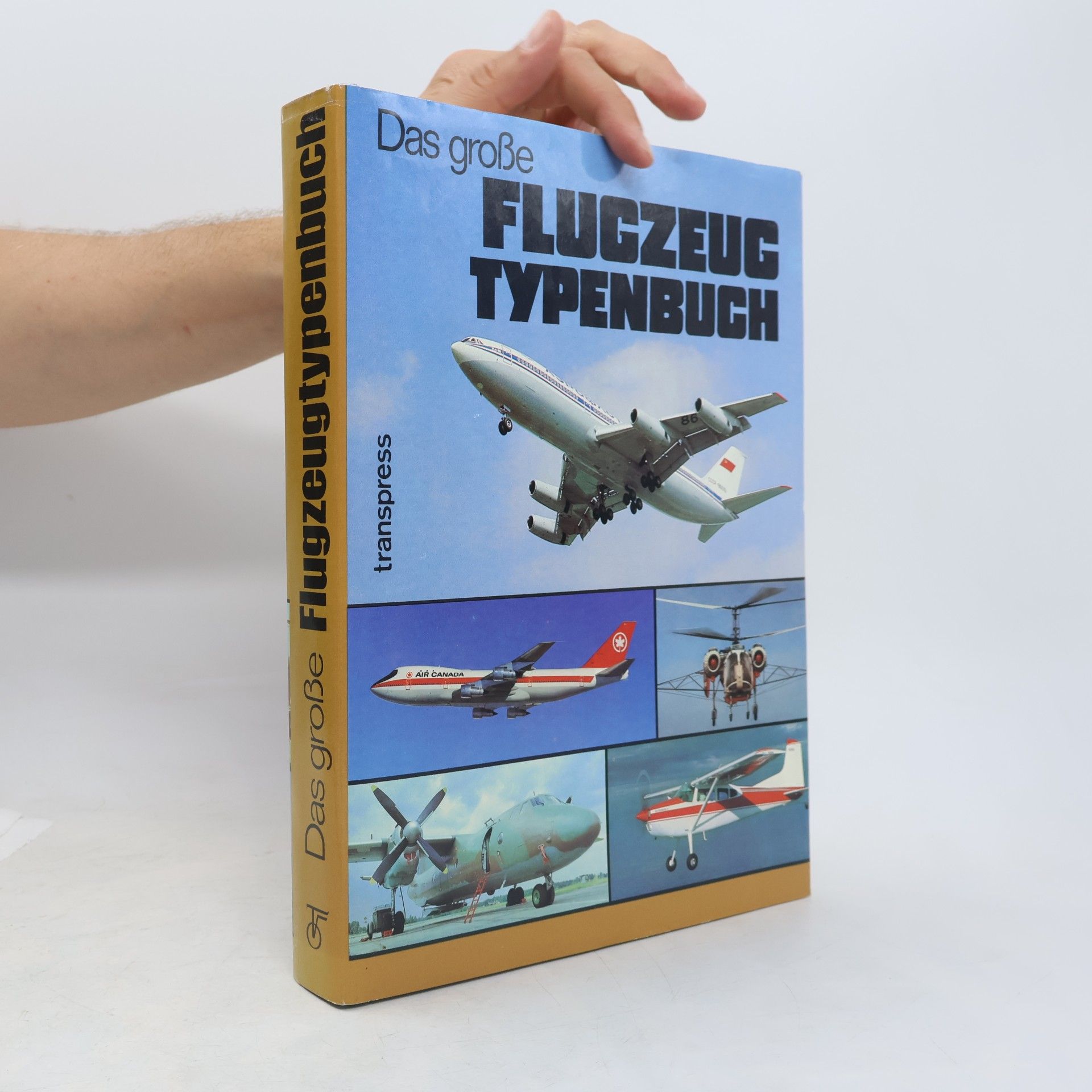 Rolf Neustädt Das große Flugzeugtypenbuch