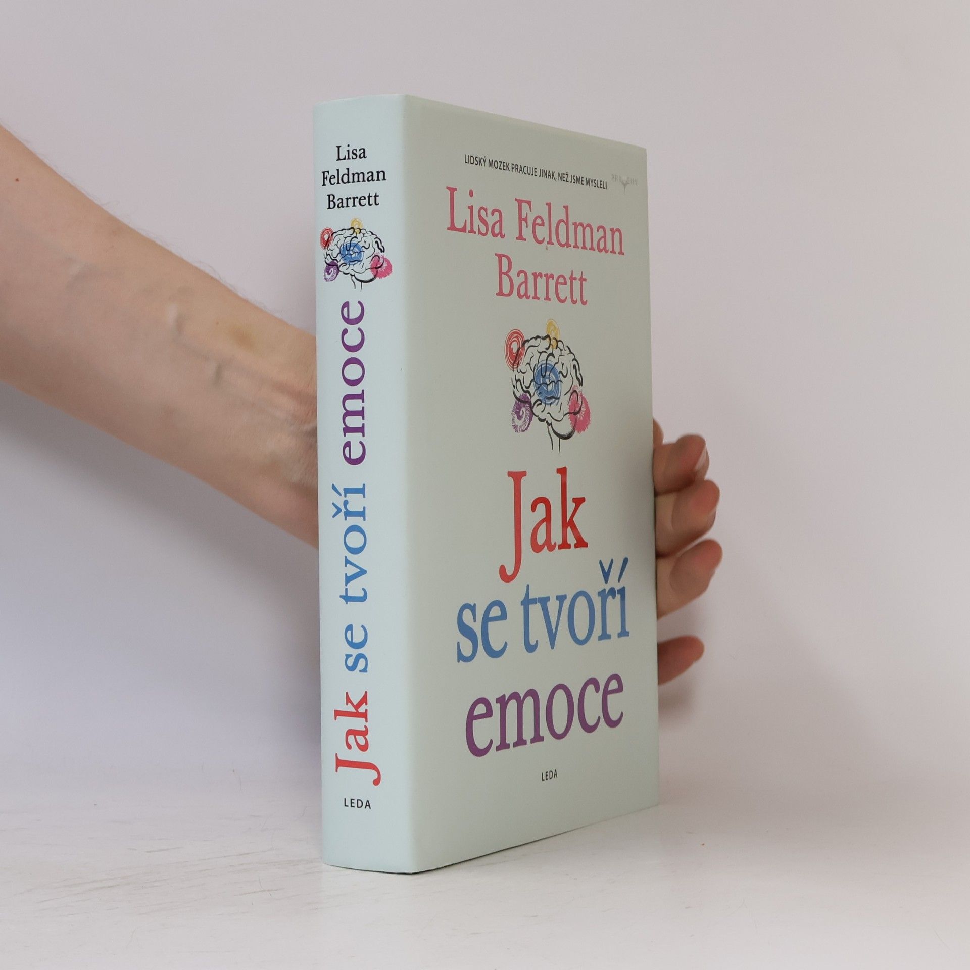 Lisa Feldman Barrett Jak se tvoří emoce