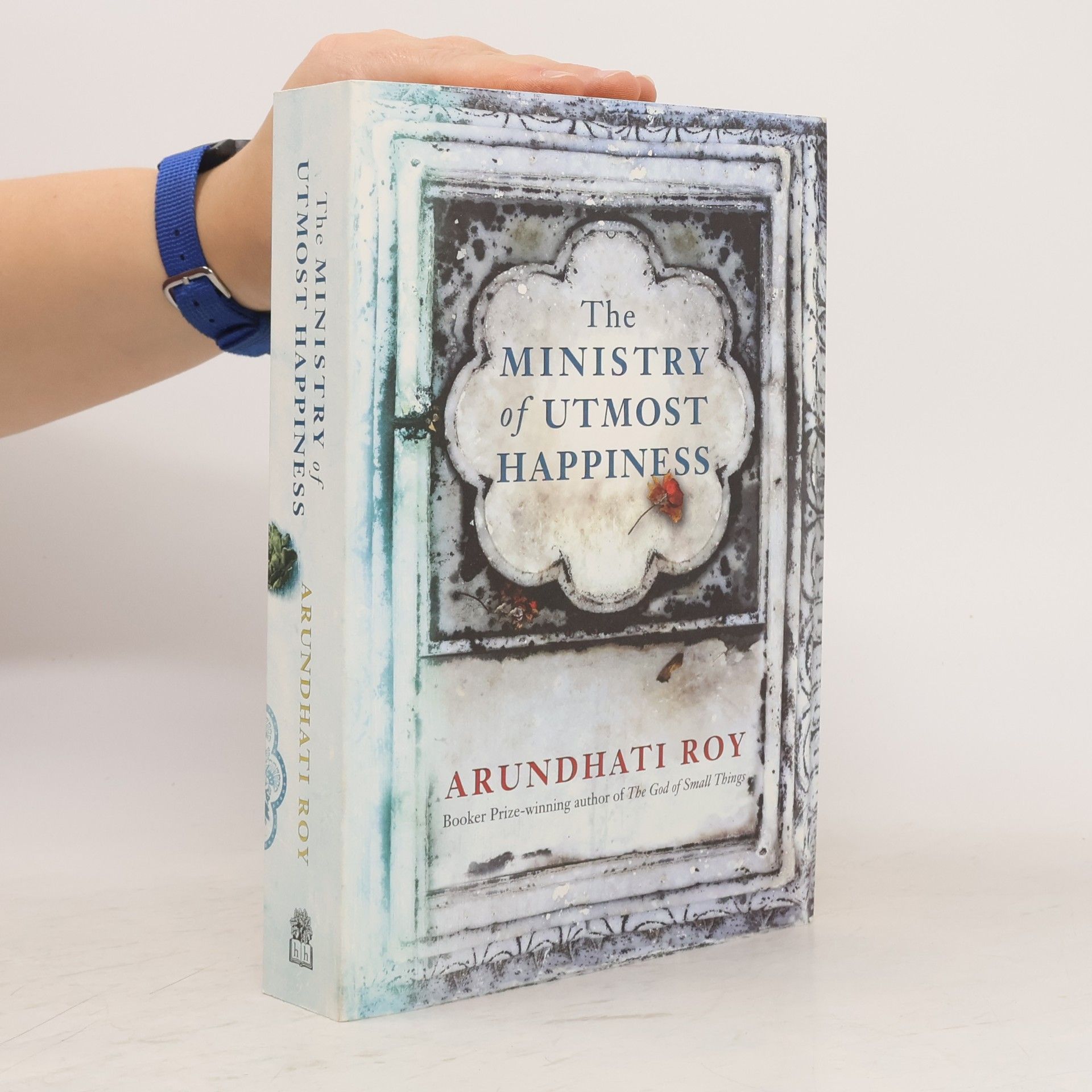 Arundhati Roy The Ministry of Utmost Happiness