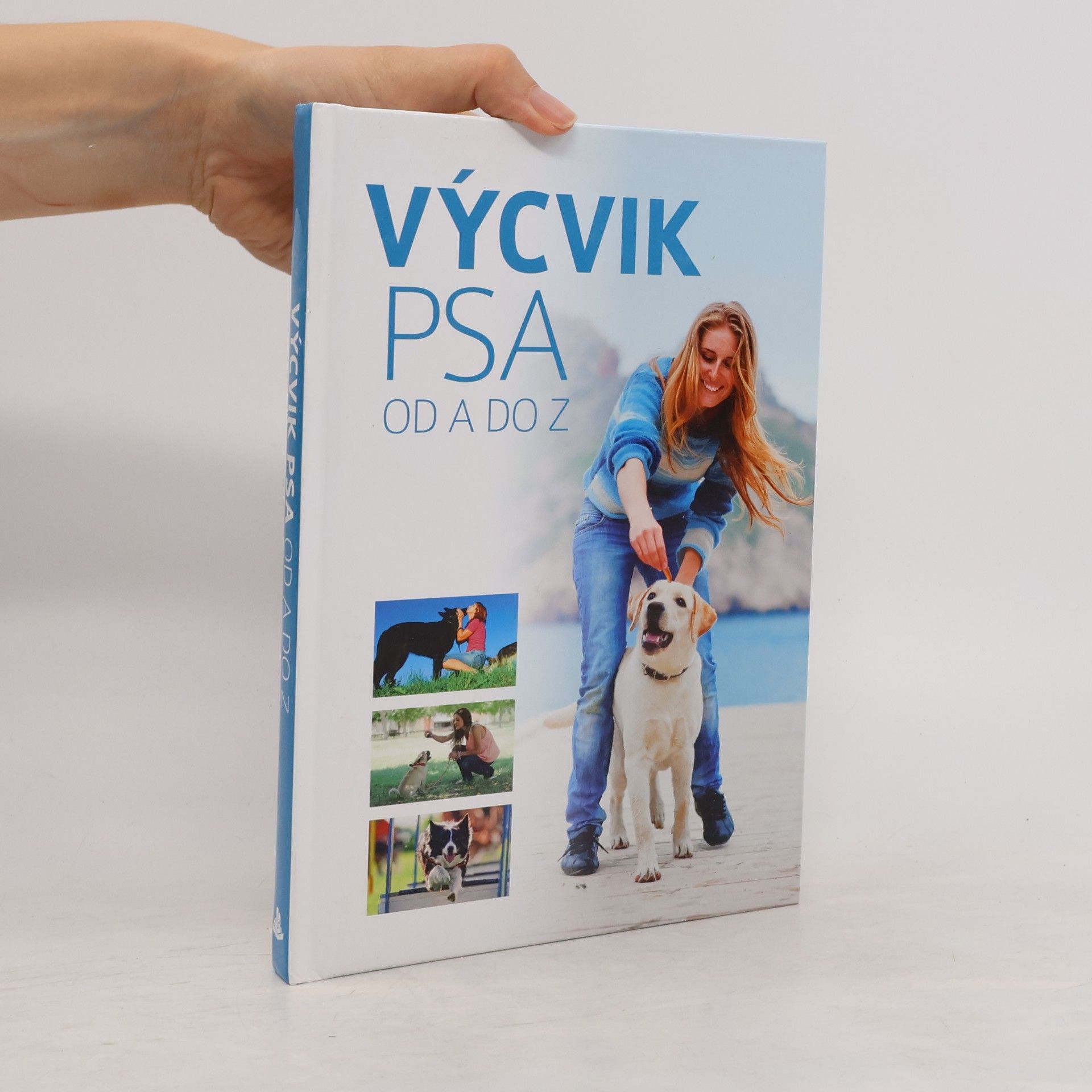 Anna Biziorek Výcvik psa od A do Z