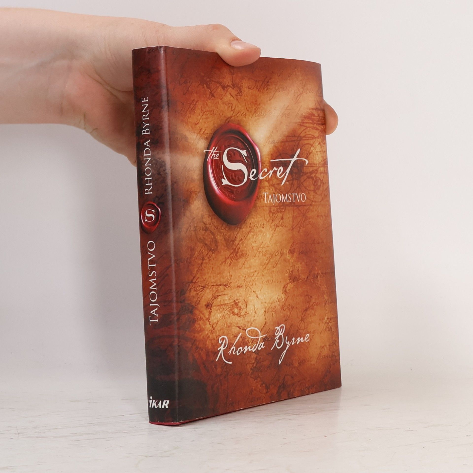 Rhonda Byrne Secret. Tajomstvo