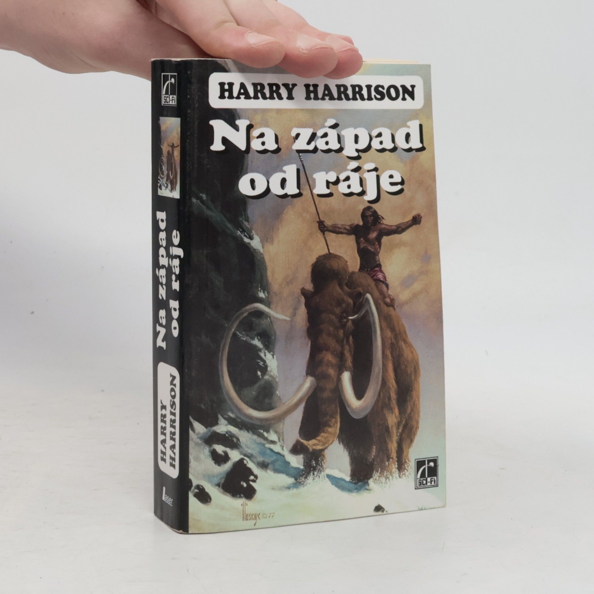 Harry Harrison Na západ od ráje. Ráj 1