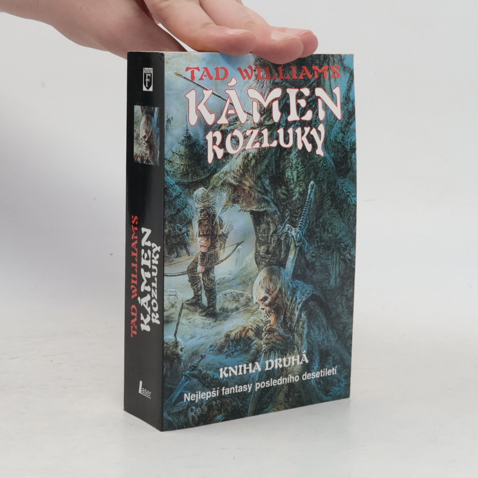 Tad Williams Kámen rozluky. Kniha druhá