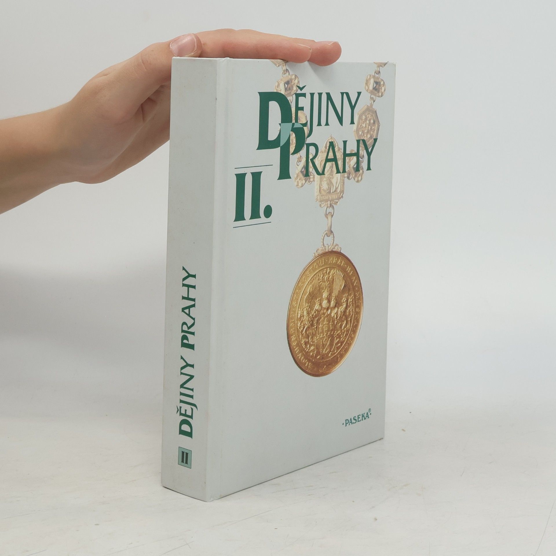 Autorenkollektiv Dějiny Prahy II.