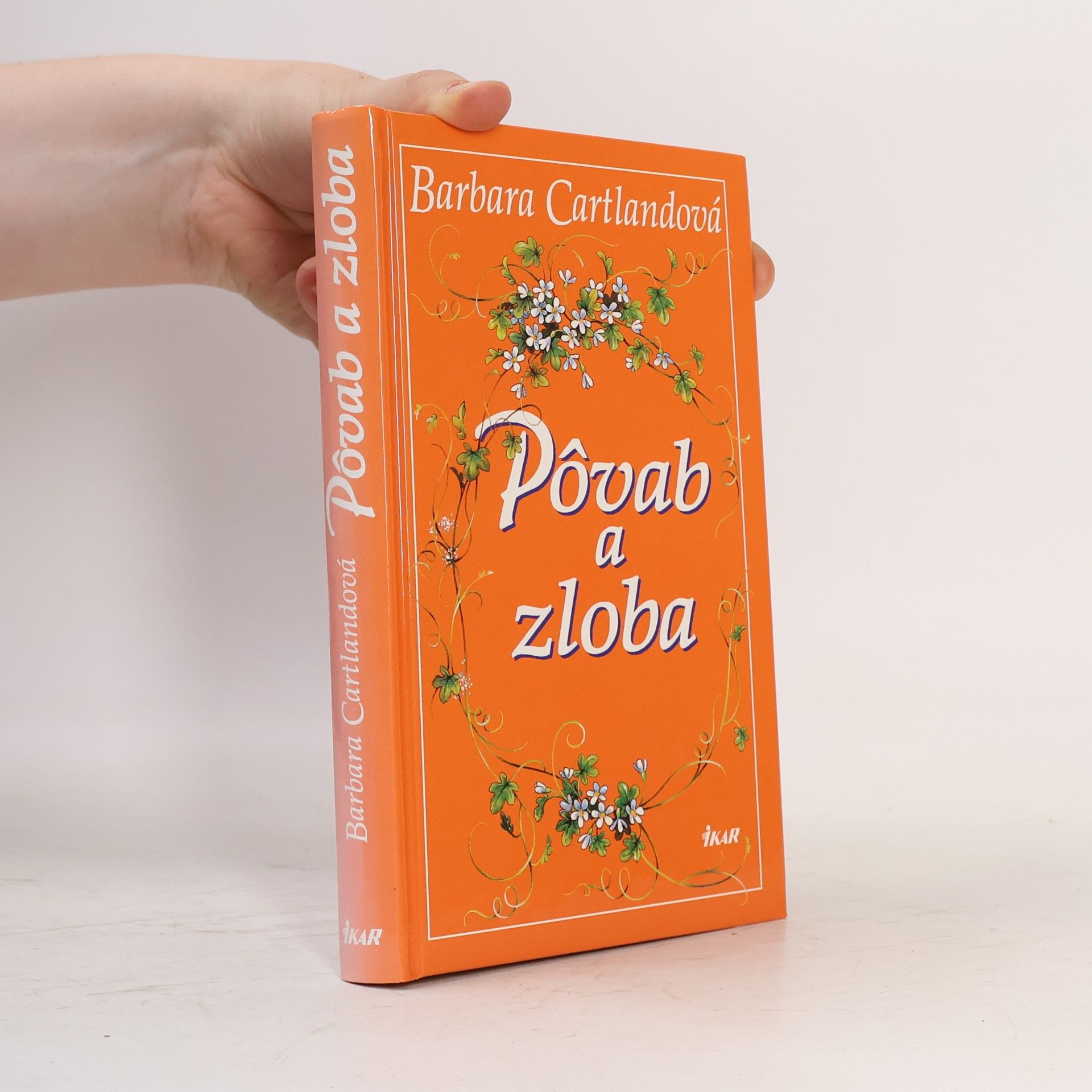 Barbara Cartland Pôvab a zloba