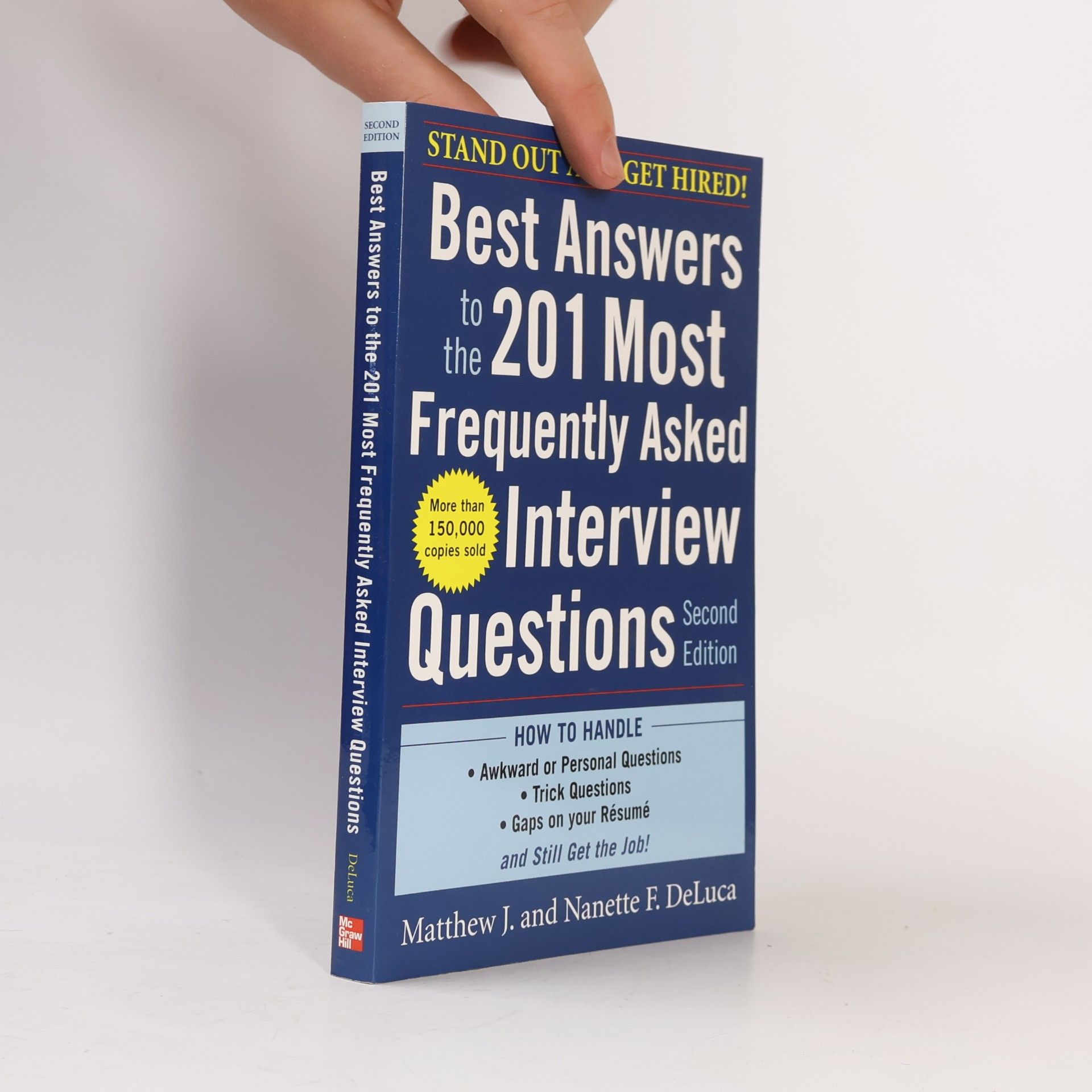 Matthew J. De Luca Best Answers to the 201 Most Frequently Asked Interview Questions, Second Edition