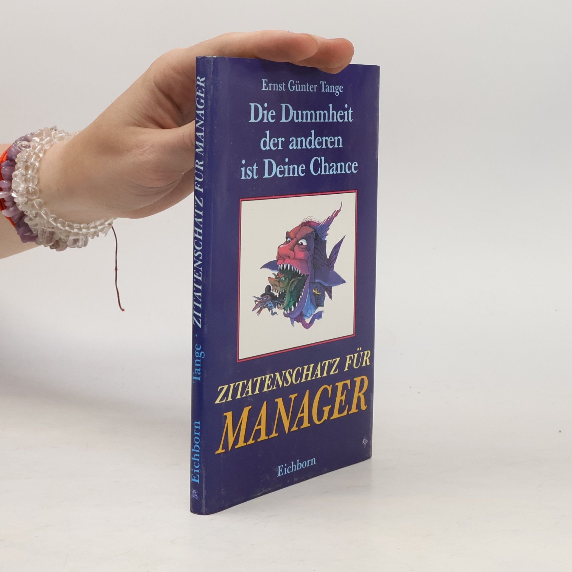 Collectif d'auteurs Die Dummheit der anderen ist deine Chance