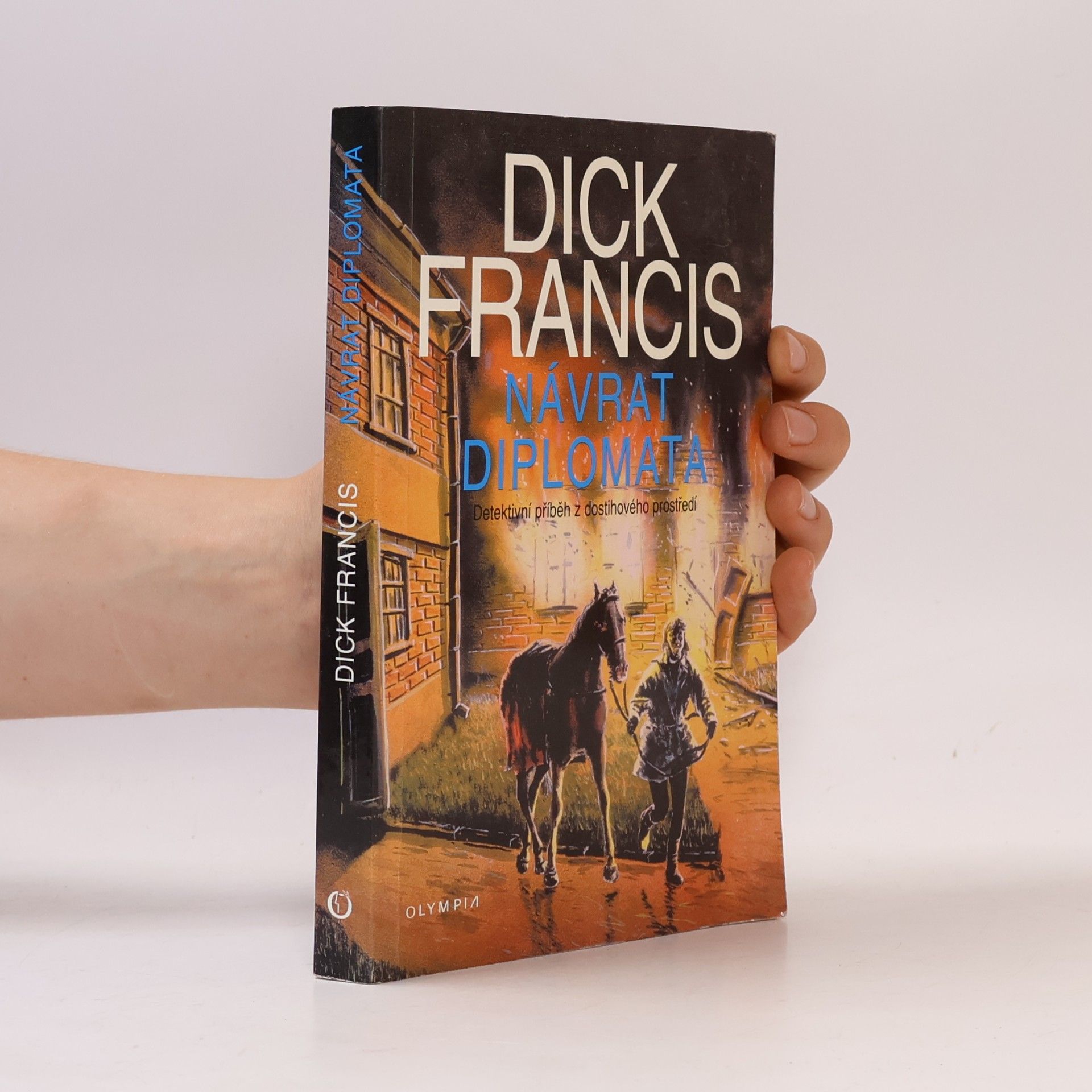 Dick Francis Návrat diplomata