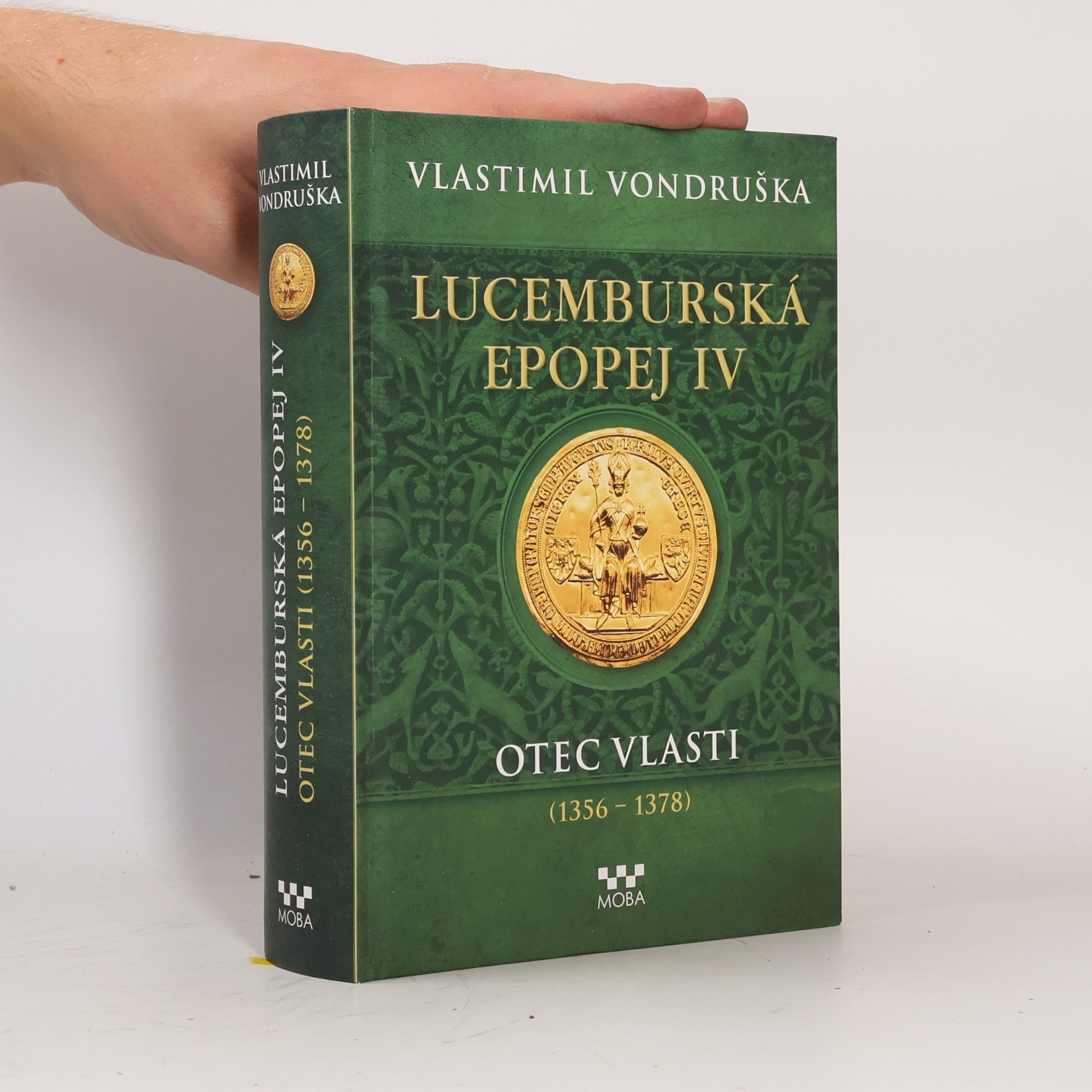 Vlastimil Vondruška Lucemburská epopej IV.