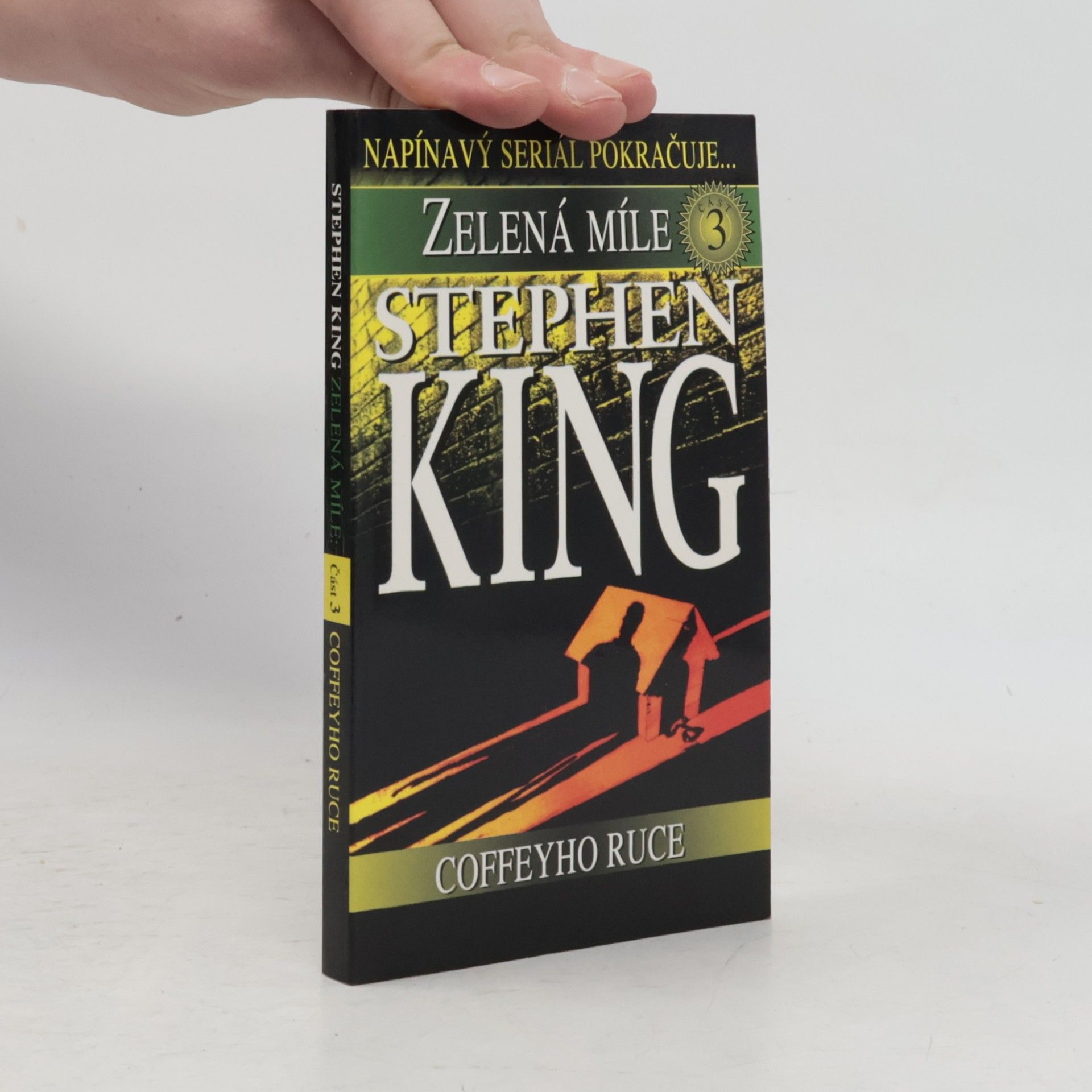 Stephen King Coffeyho ruce