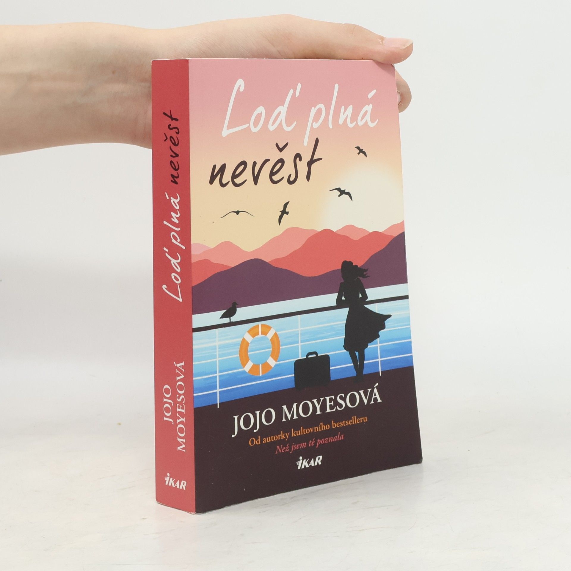 Jojo Moyes Loď plná nevěst