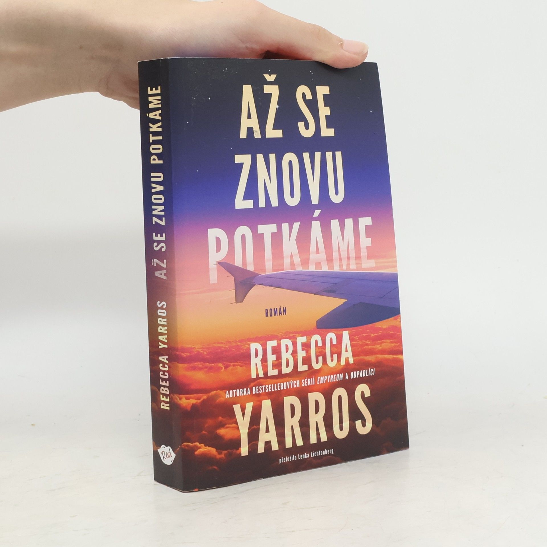 Rebecca Yarros Až se znovu potkáme