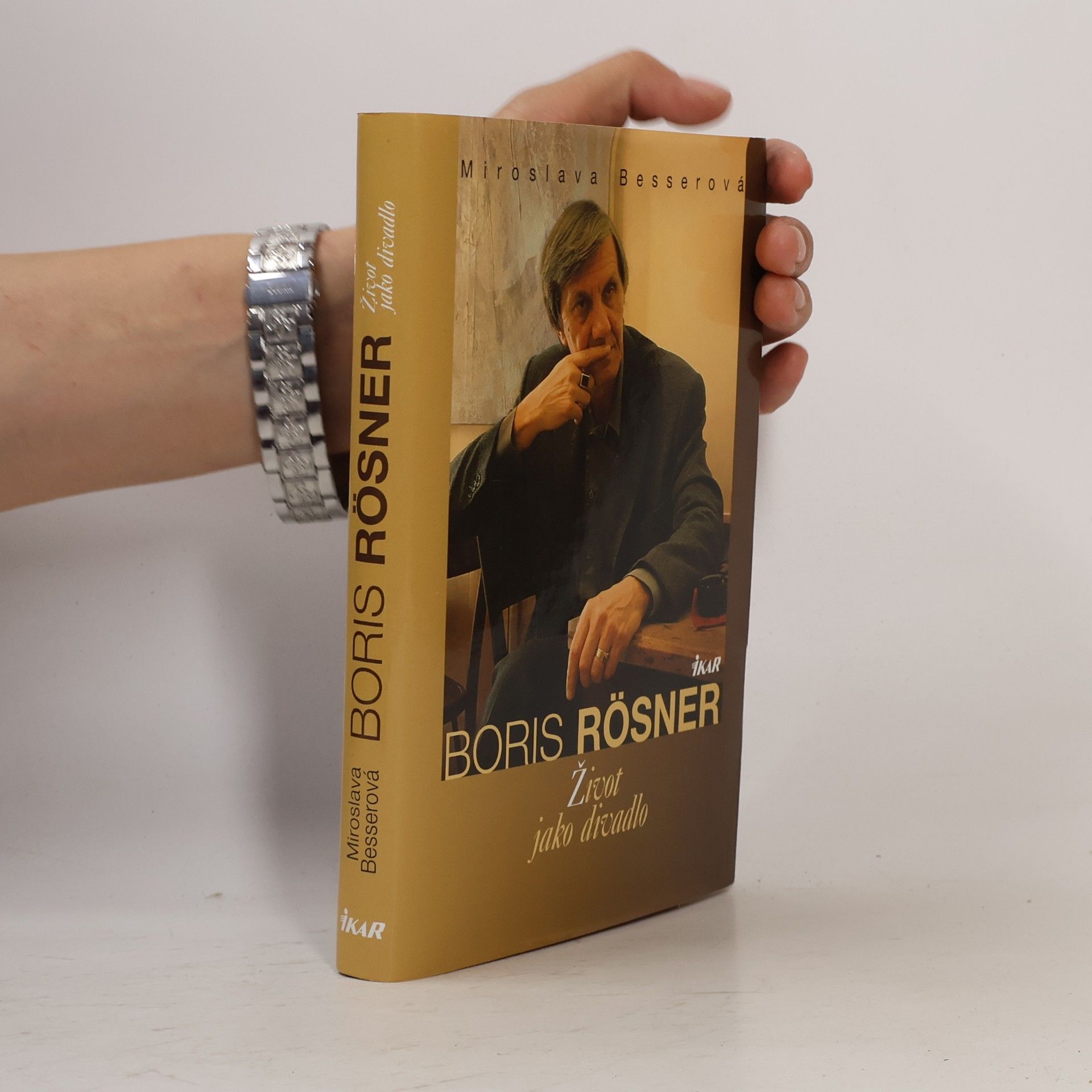 Boris Rösner : život jako divadlo